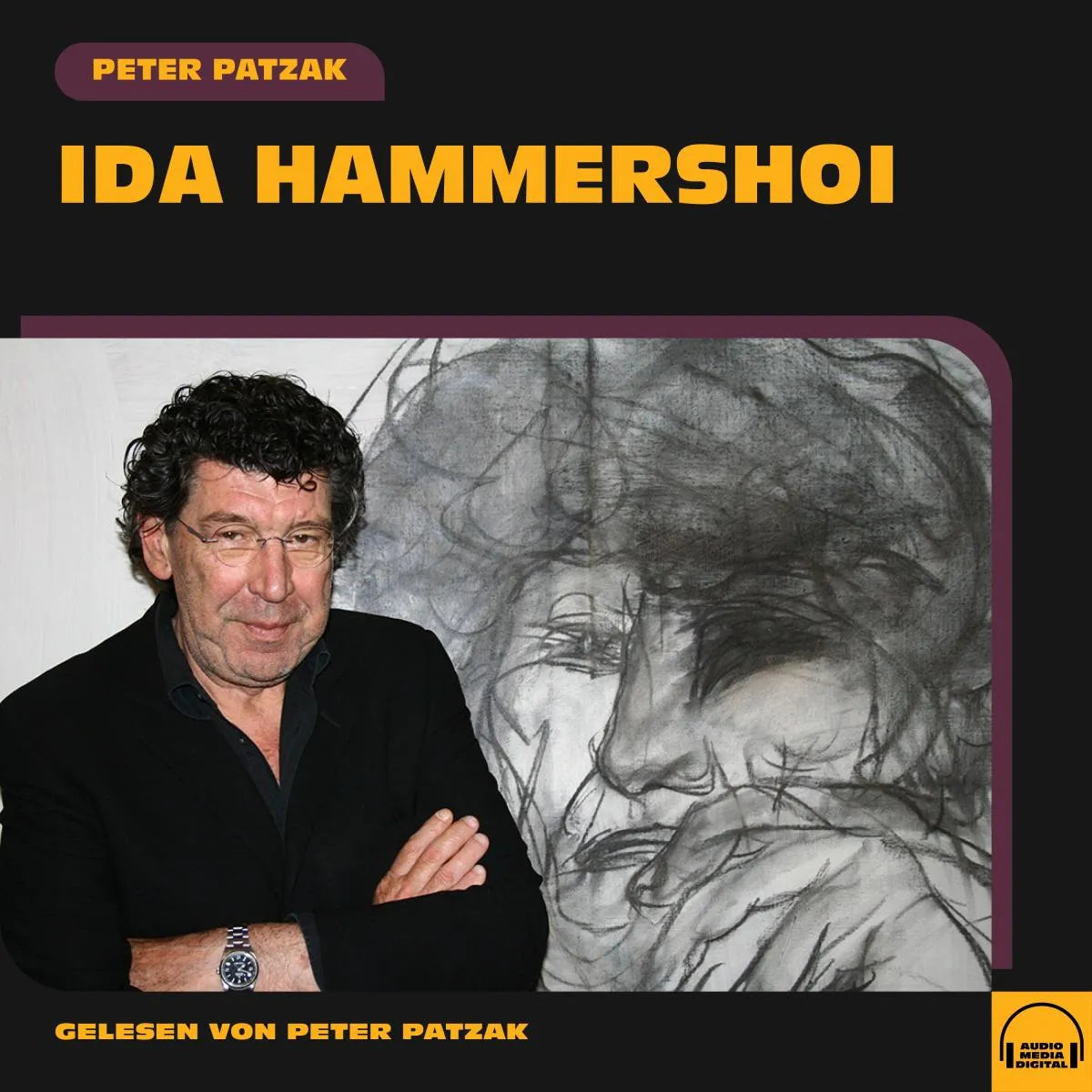Cover: Ida Hammershoi (Hörbuch Download) von Peter Patzak