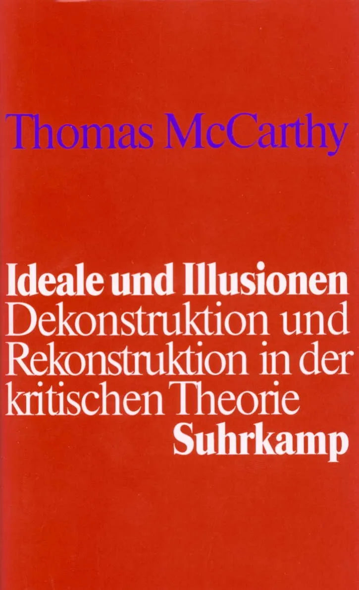 Buchcover von 'Ideale und Illusionen' - Gebundene Ausgabe von Thomas McCarthy