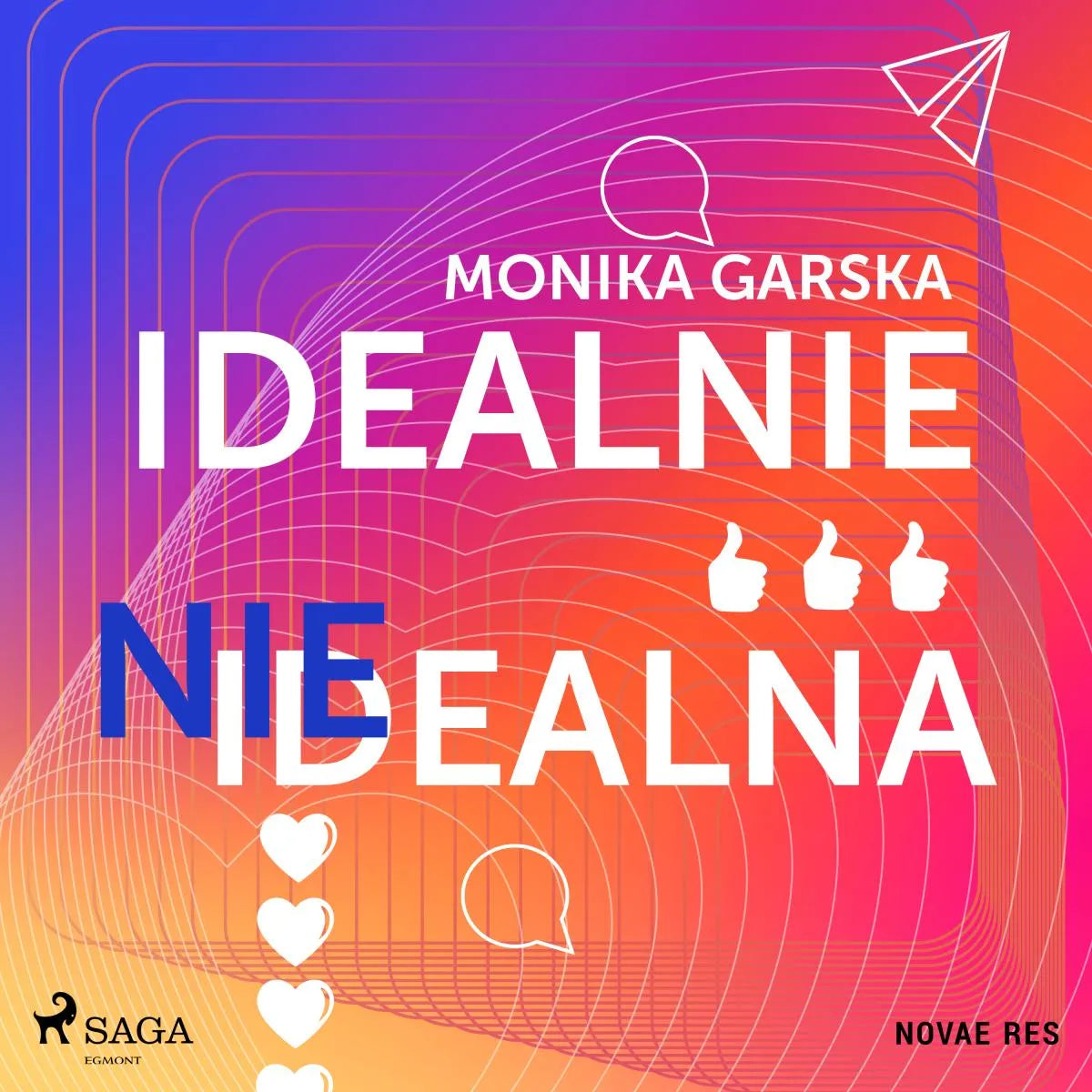 Cover: Idealnie nieidealna (Hörbuch Download) von Monika Garska