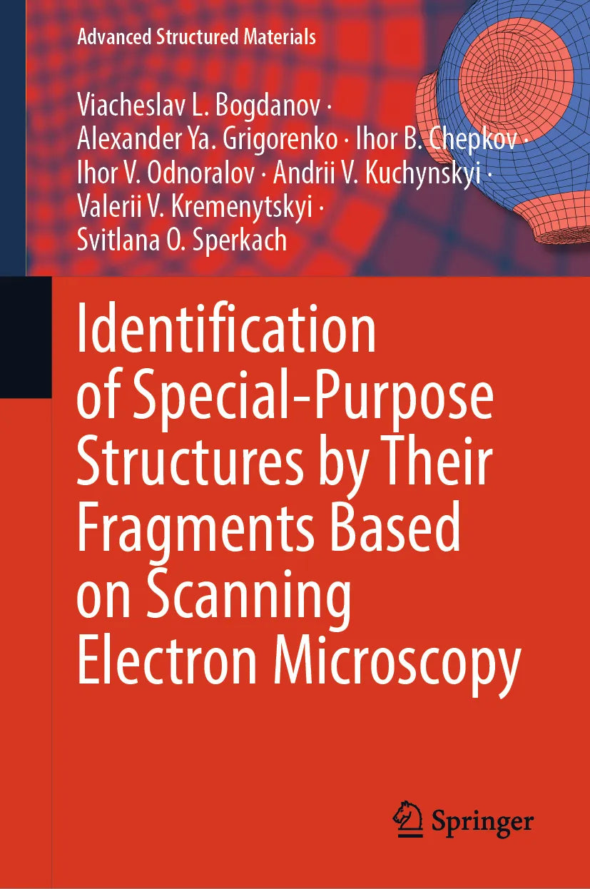 Cover: Identification of Special-Purpose Structures by Their Fragments Based on Scanning Electron Microscopy (E-Book) von Viacheslav L. Bogdanov