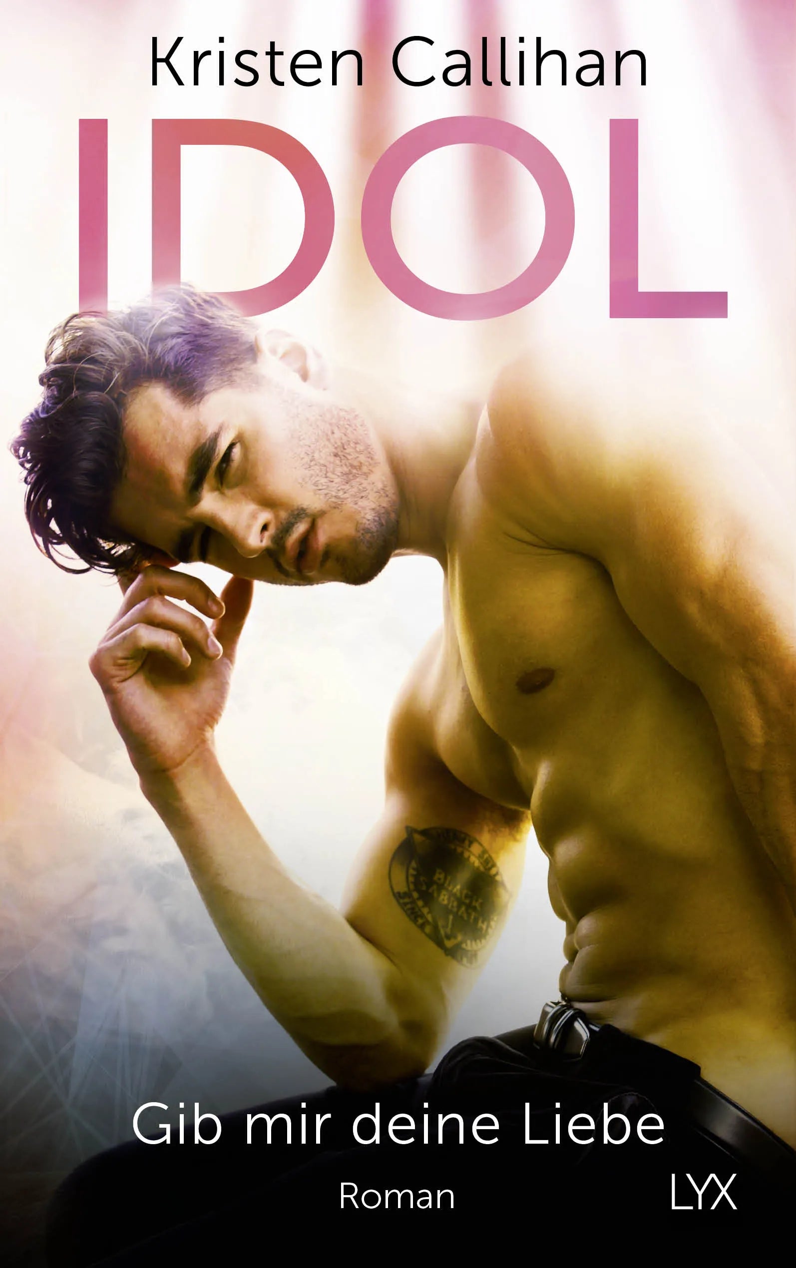Buchcover von 'Idol - Gib mir deine Liebe' - Paperback von Kristen Callihan
