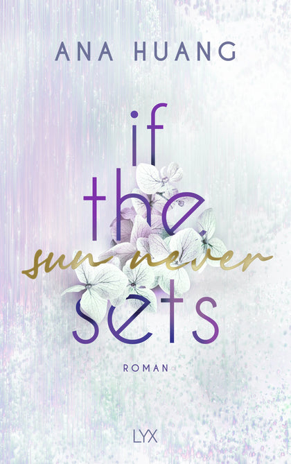 Buchcover von 'If The Sun Never Sets' - Paperback von Ana Huang