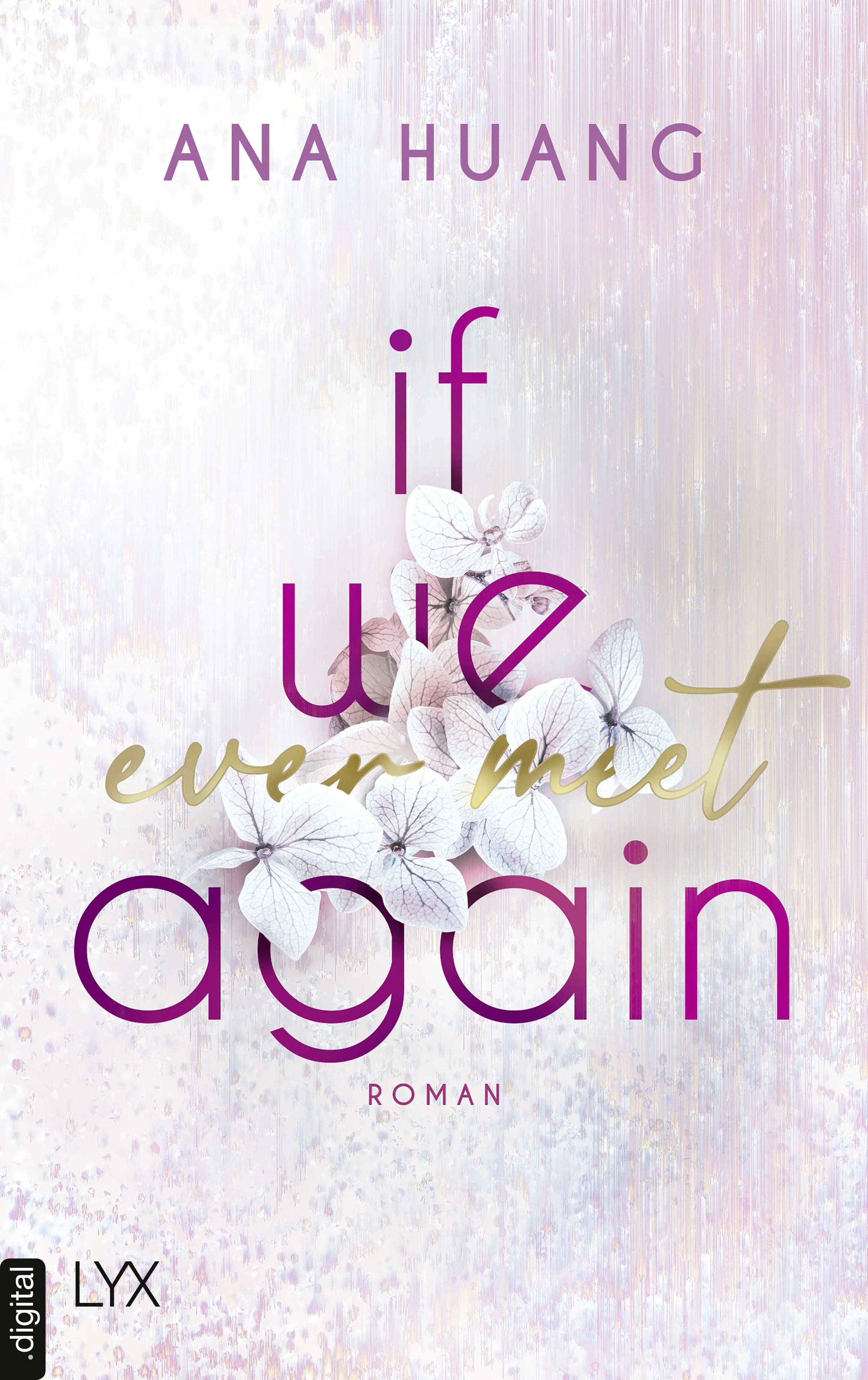 Cover: If We Ever Meet Again (E-Book) von Ana Huang