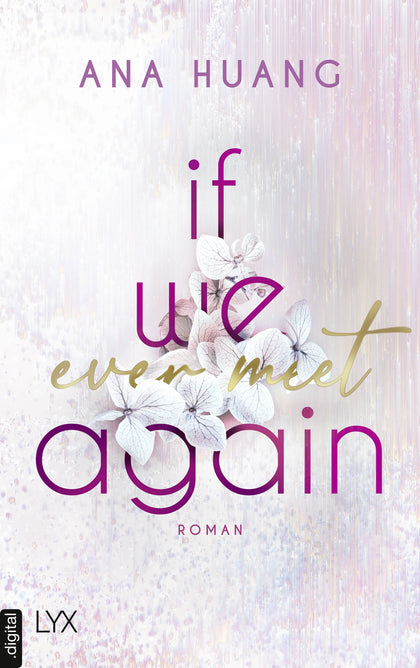 Cover: If We Ever Meet Again (E-Book) von Ana Huang