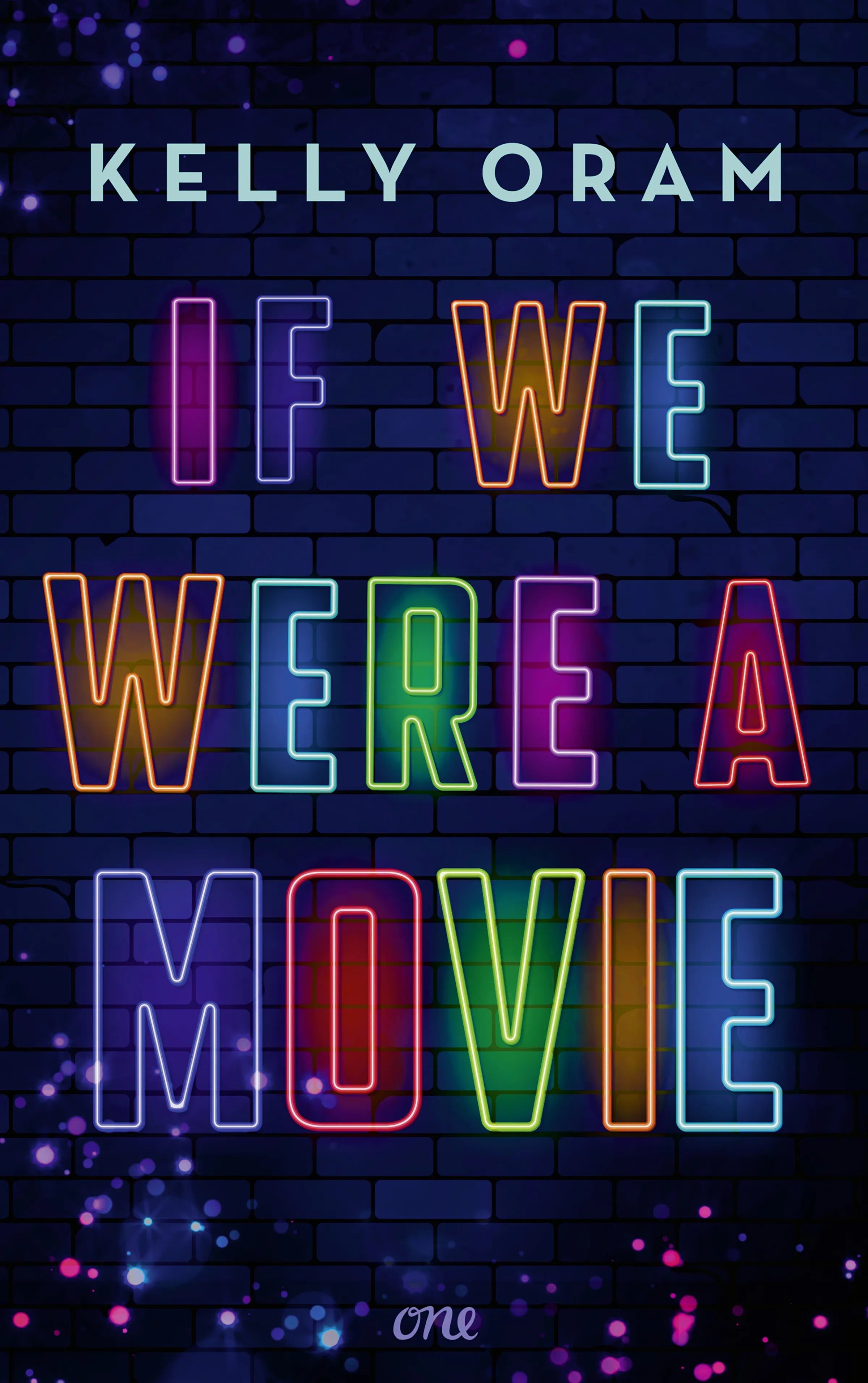 Buchcover von 'If we were a movie' - Paperback von Kelly Oram