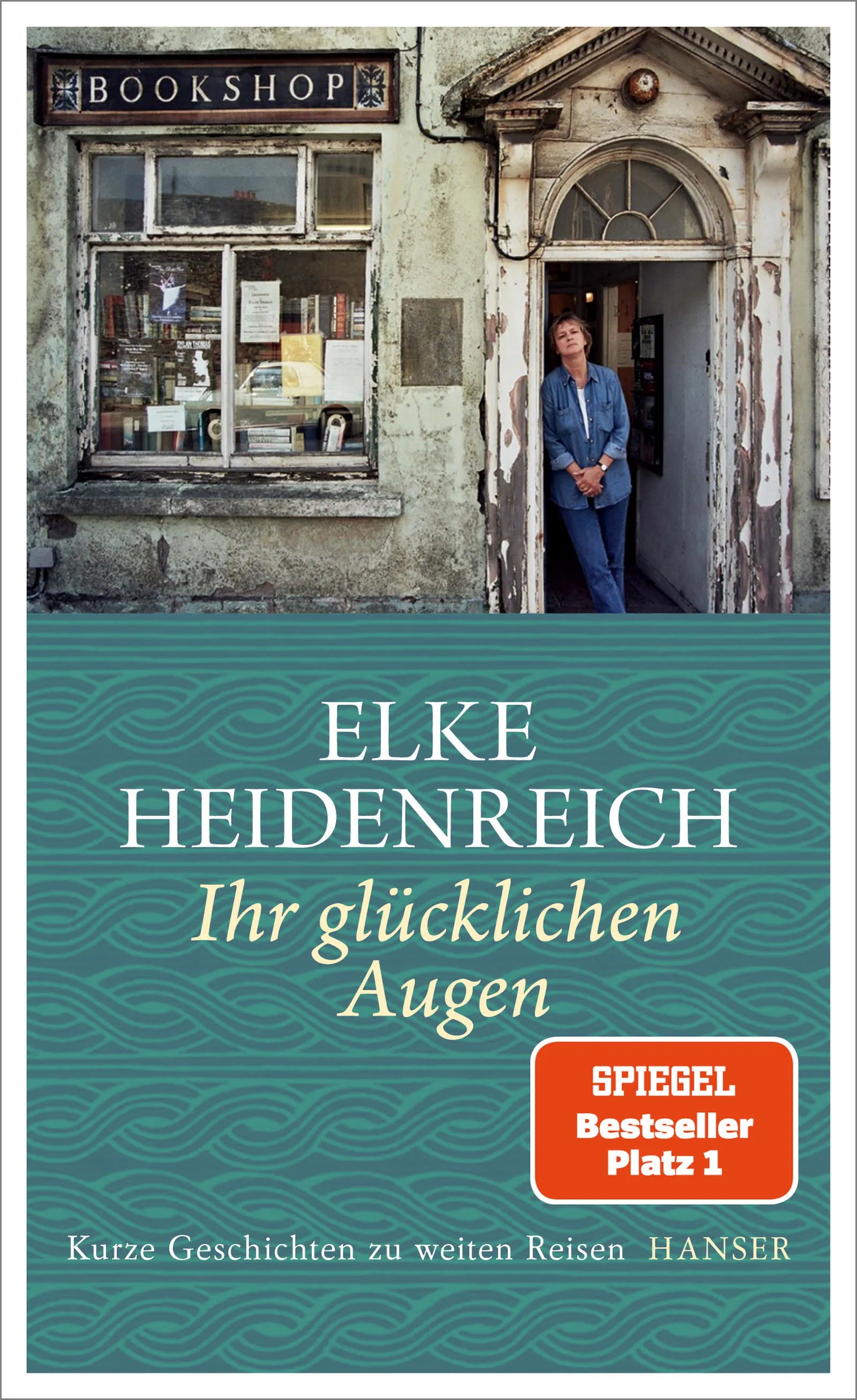 Buchcover von 'Ihr glücklichen Augen' - Gebundene Ausgabe von Elke Heidenreich