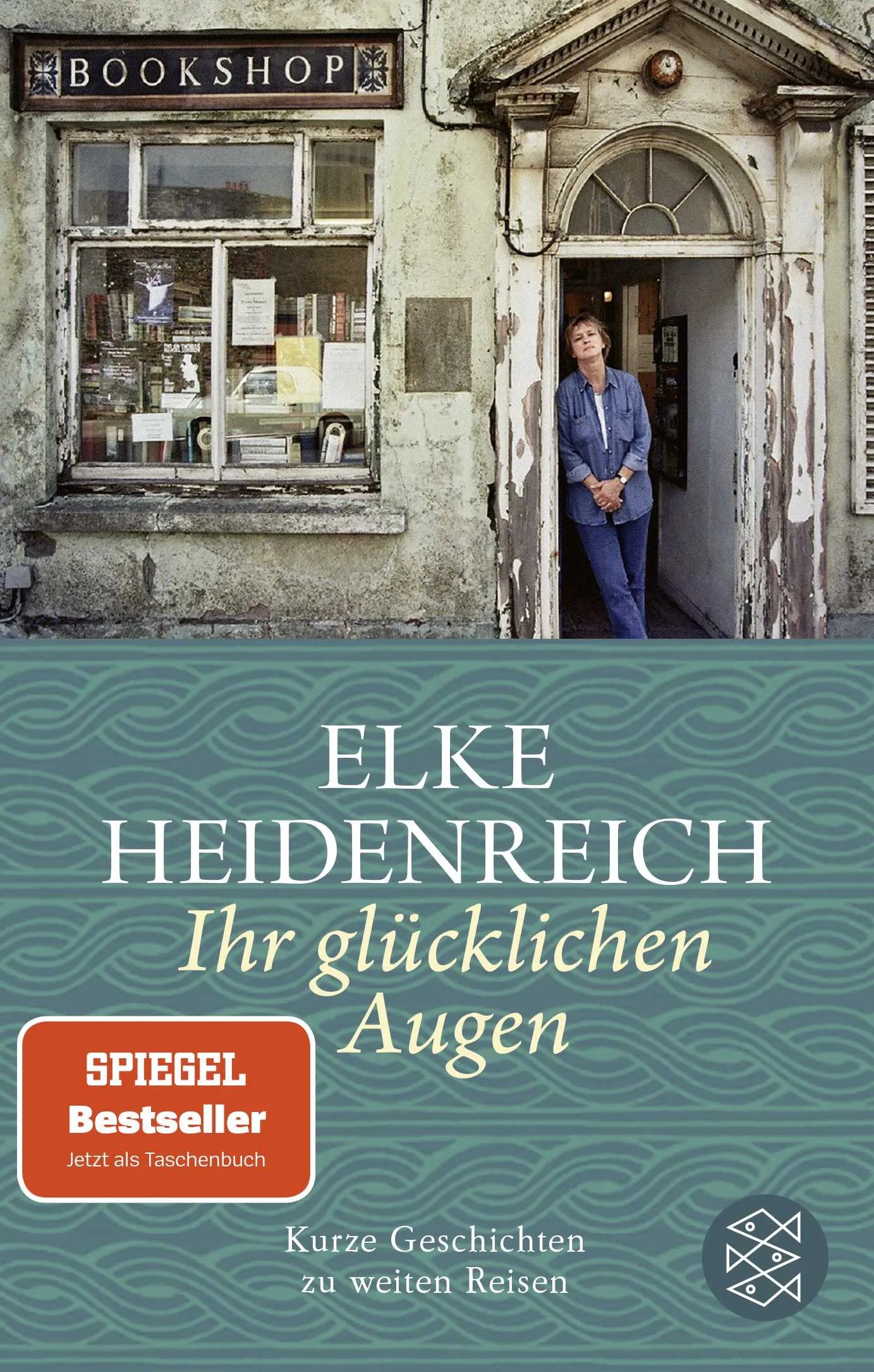Buchcover von 'Ihr glücklichen Augen' - Taschenbuch von Elke Heidenreich