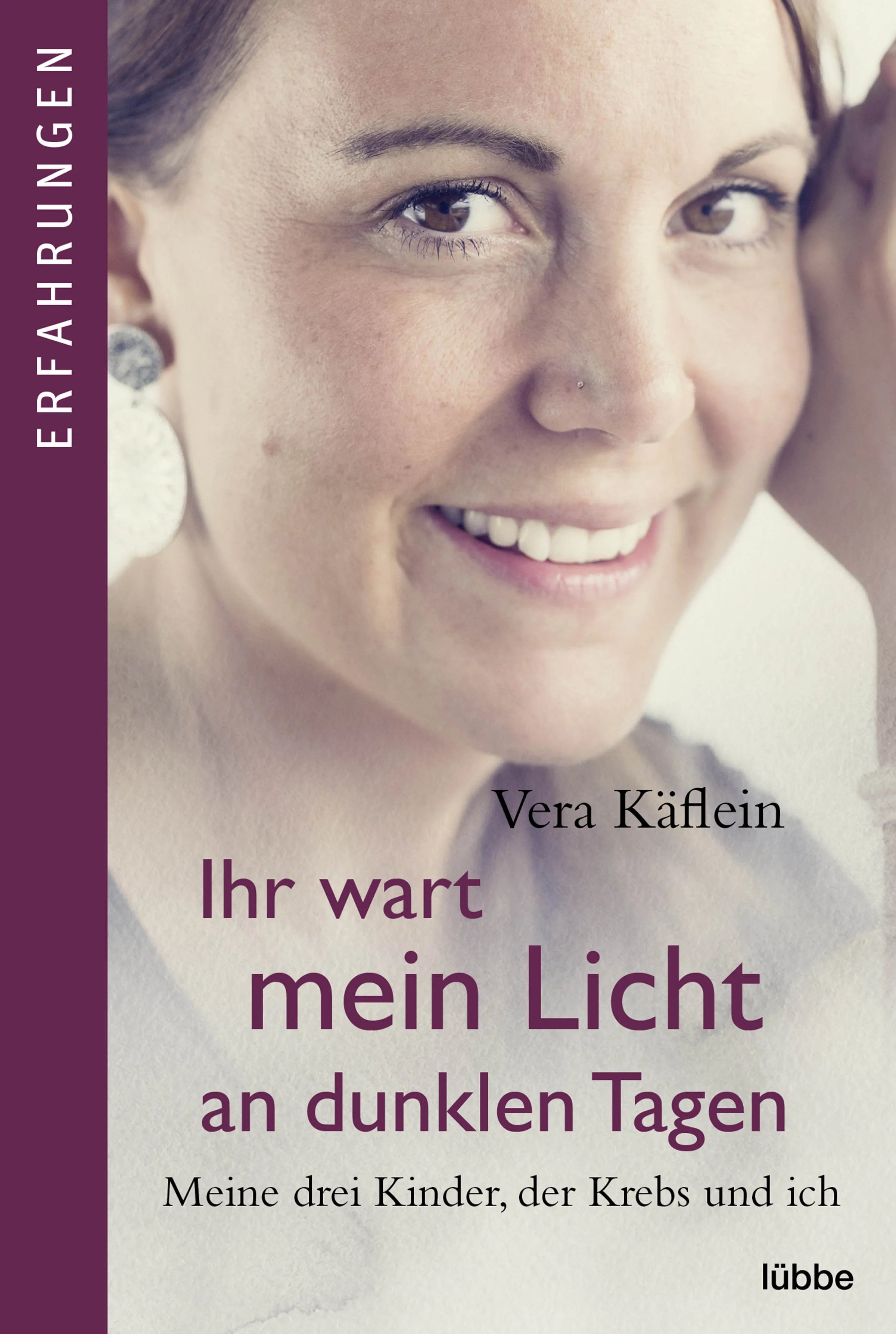 Buchcover von 'Ihr wart mein Licht an dunklen Tagen' - Taschenbuch von Vera Käflein