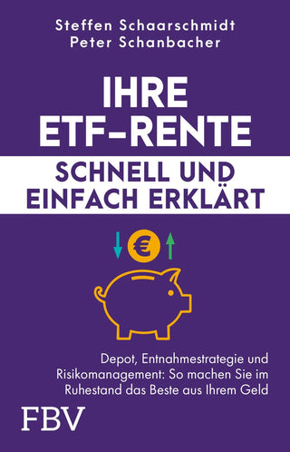Ihre ETF-Rente – schnell und einfach erklärt