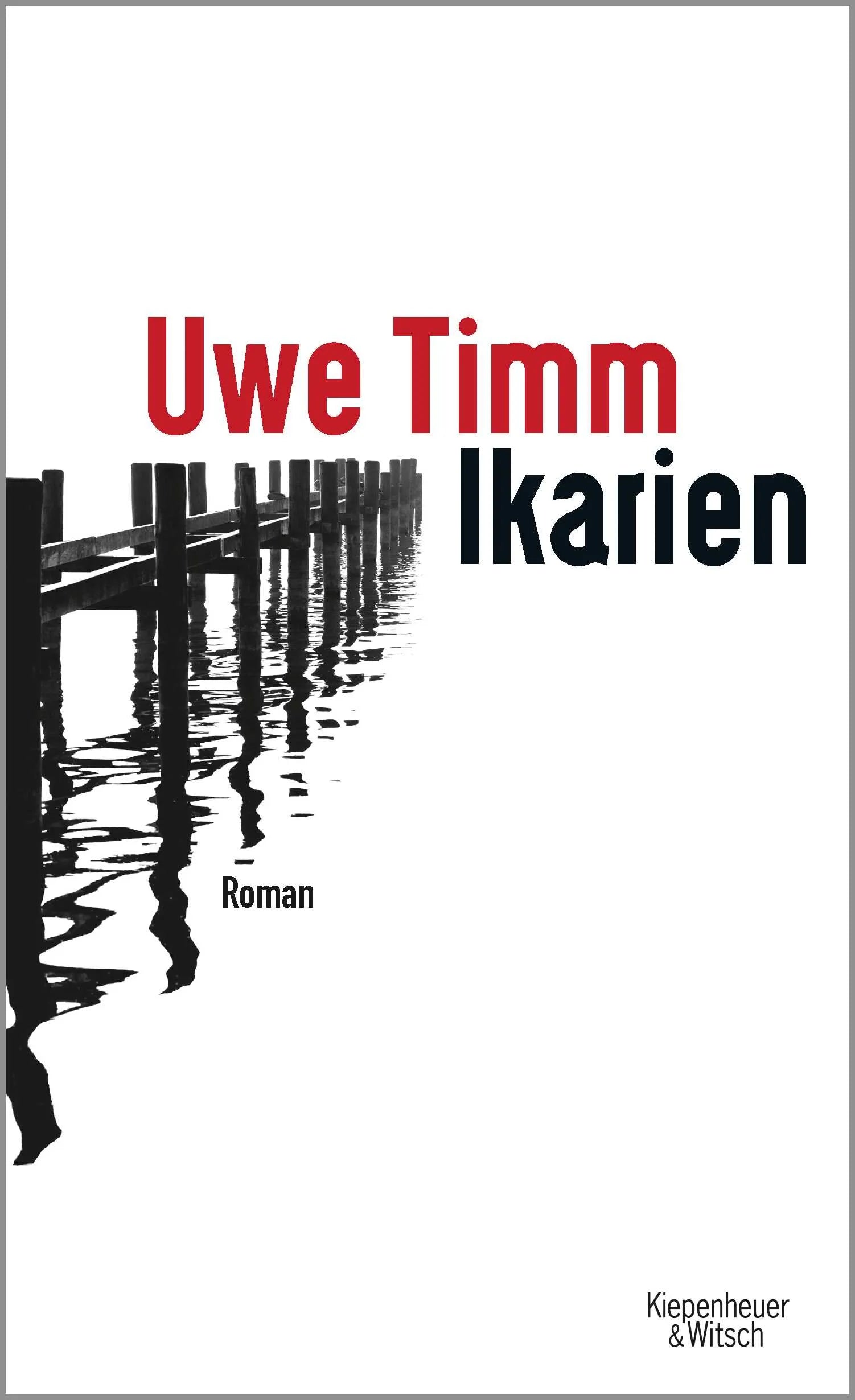 Buchcover von 'Ikarien' - Gebundene Ausgabe von Uwe Timm