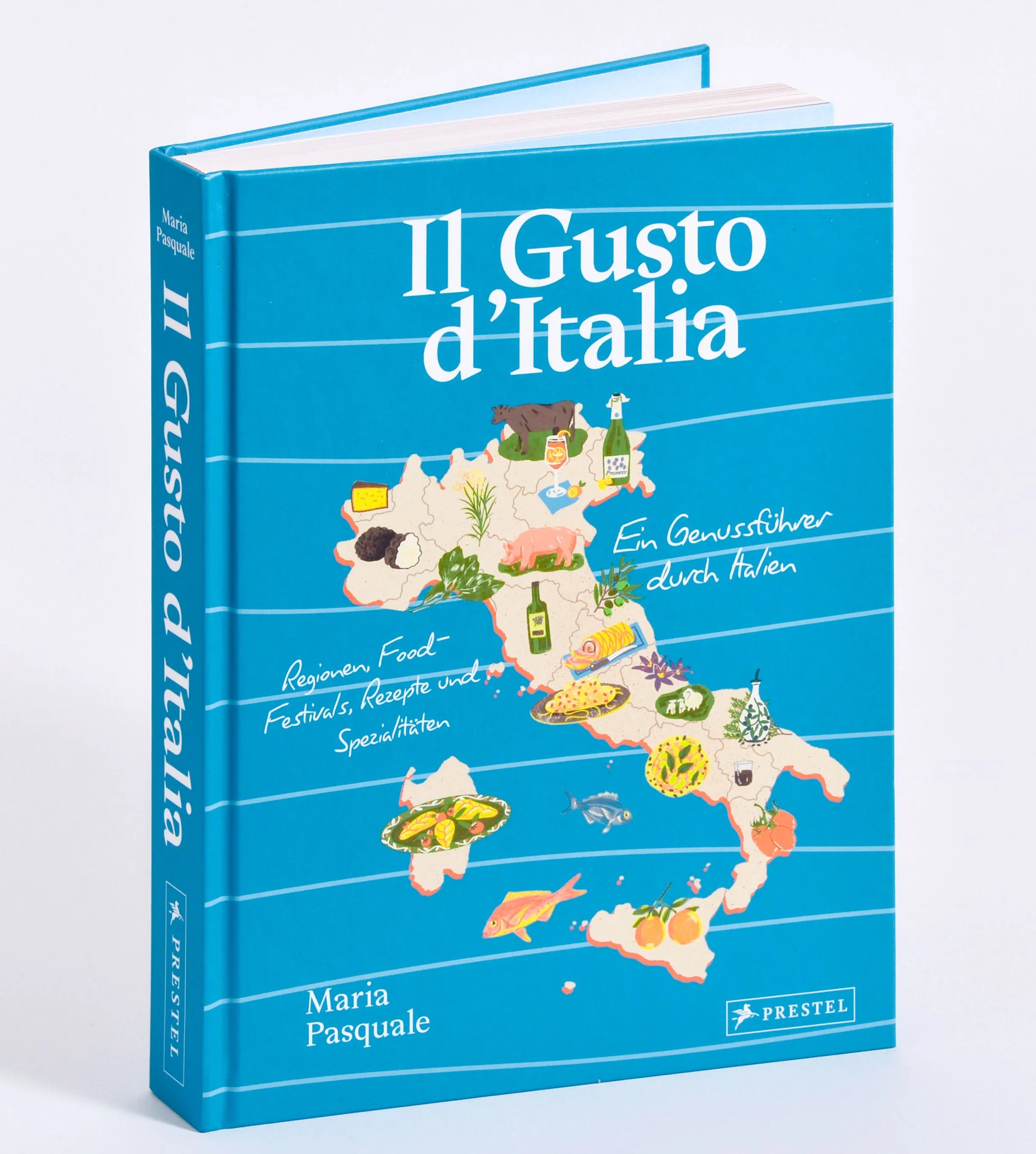 Cover: Il Gusto d'Italia (Hardcover) von Maria Pasquale