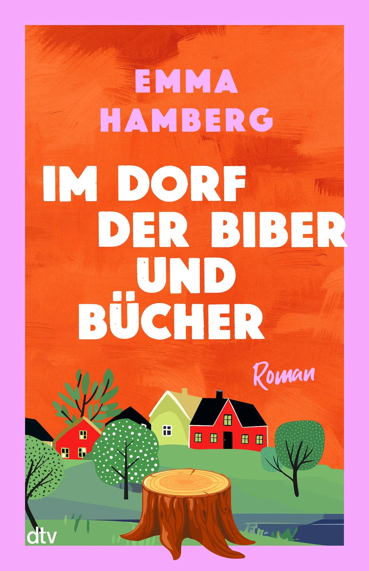 Cover: Im Dorf der Biber und Bücher (E-Book) von Emma Hamberg