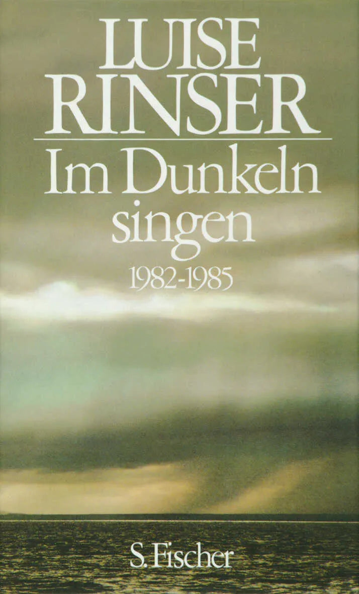 Buchcover von 'Im Dunkeln singen' - Gebundene Ausgabe von Luise Rinser
