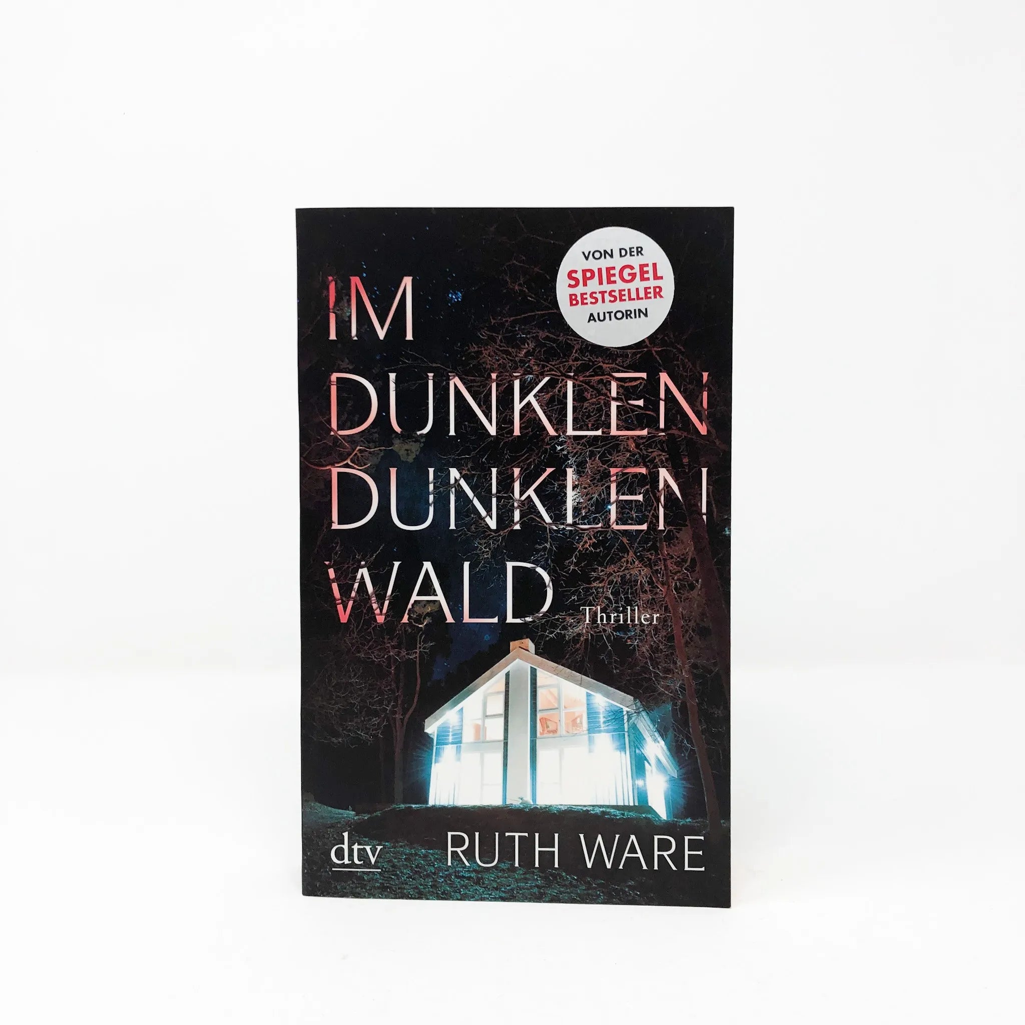 Ruth Ware - Im dunklen, dunklen Wald