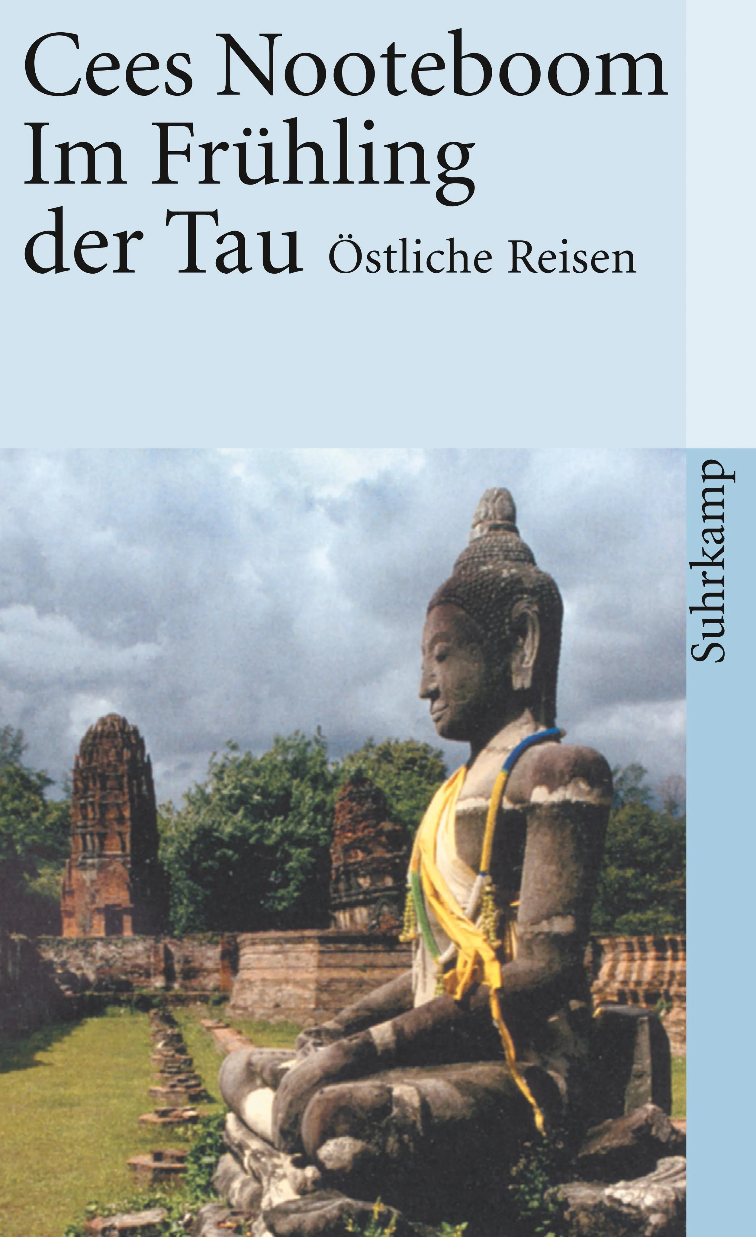 Buchcover von 'Im Frühling der Tau' - Taschenbuch von Cees Nooteboom