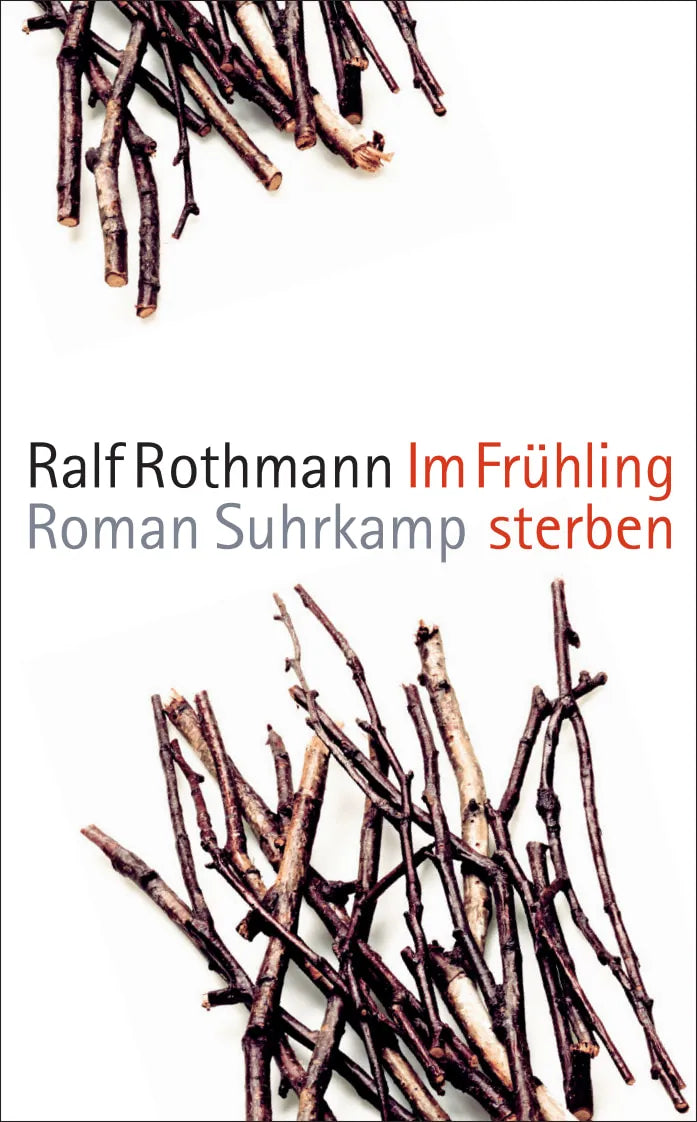 Buchcover von 'Im Frühling sterben' - Taschenbuch von Ralf Rothmann