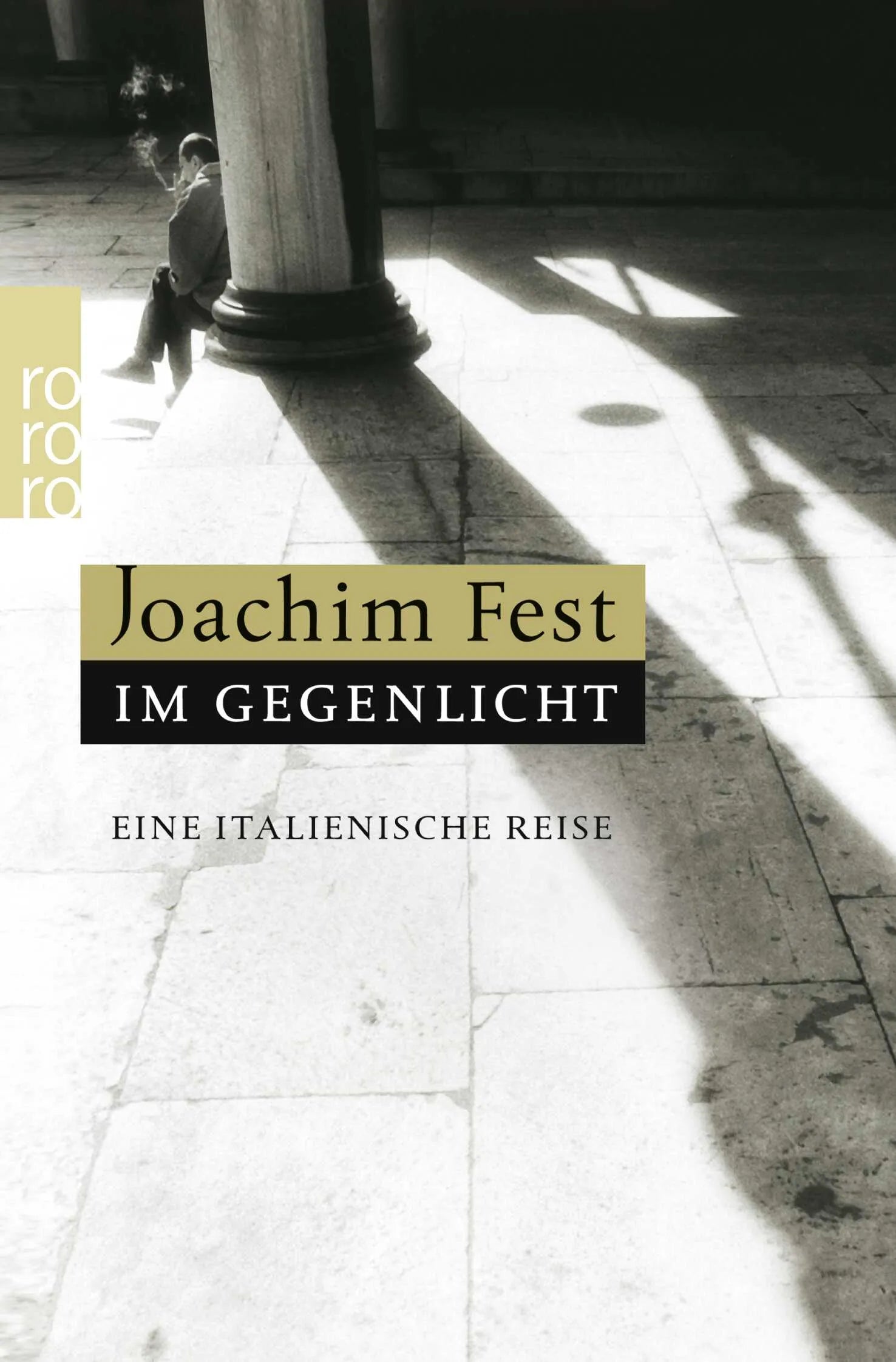 Buchcover von 'Im Gegenlicht' - Taschenbuch von Joachim Fest