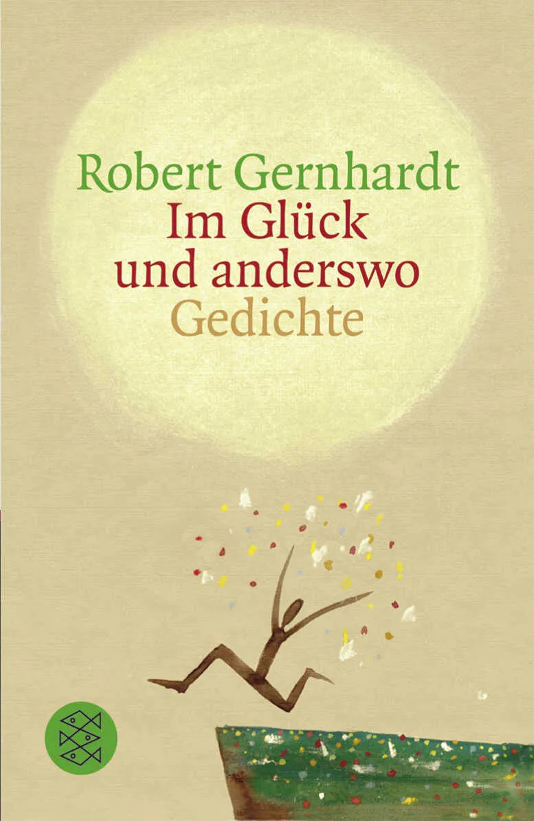 Buchcover von 'Im Glück und anderswo' - Taschenbuch von Robert Gernhardt