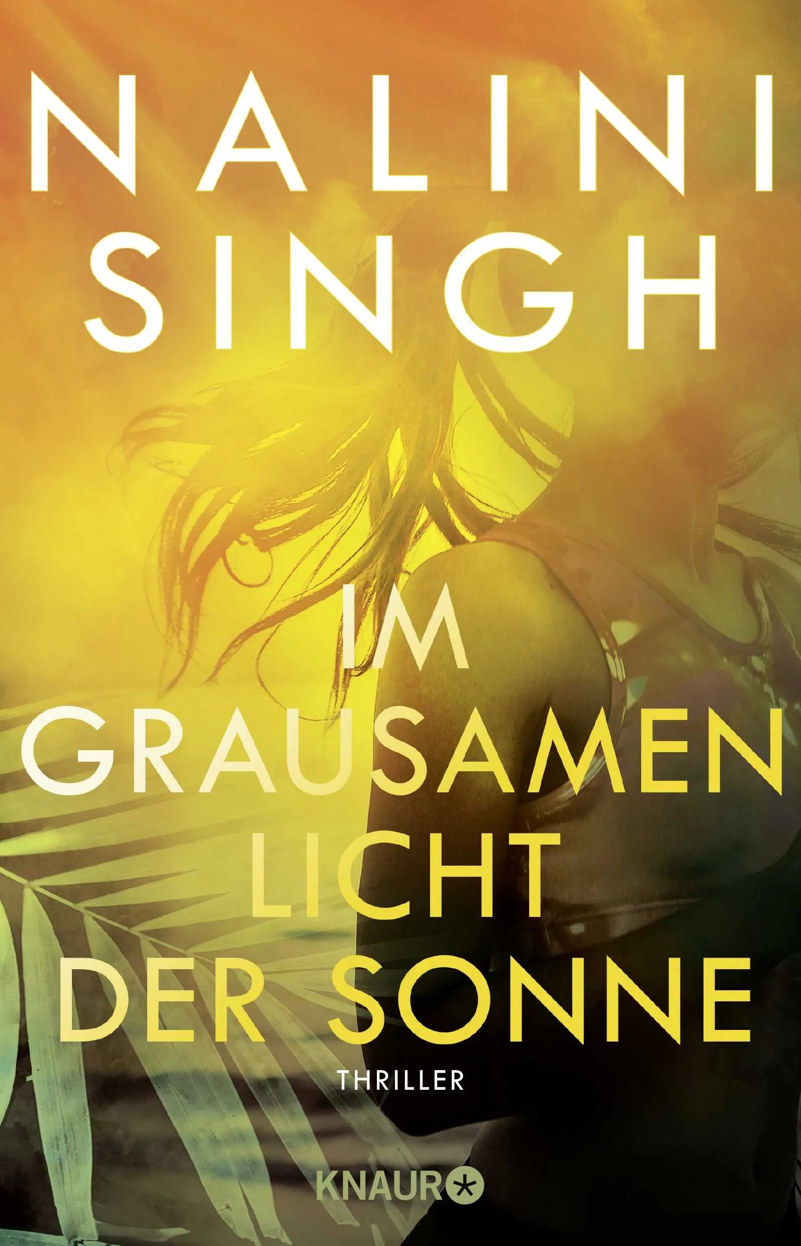 Buchcover von 'Im grausamen Licht der Sonne' - Paperback von Nalini Singh