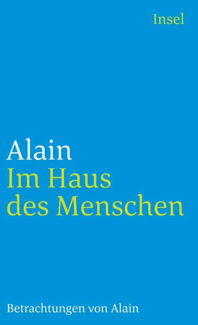 Buchcover von 'Im Haus des Menschen' - Taschenbuch von Alain