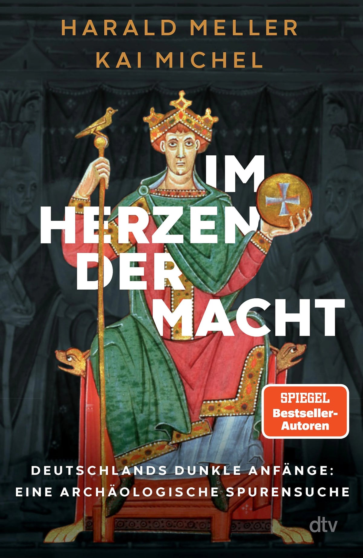 Cover: Im Herzen der Macht (E-Book) von Harald Meller