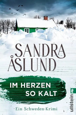 Cover: Im Herzen so kalt (Taschenbuch) von Sandra Åslund