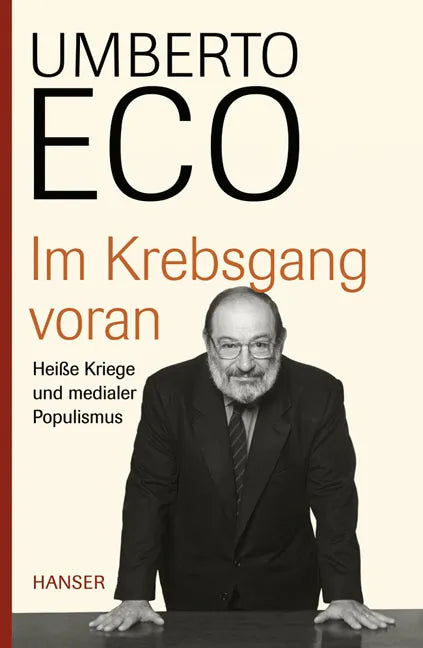 Buchcover von 'Im Krebsgang voran' - Gebundene Ausgabe von Umberto Eco