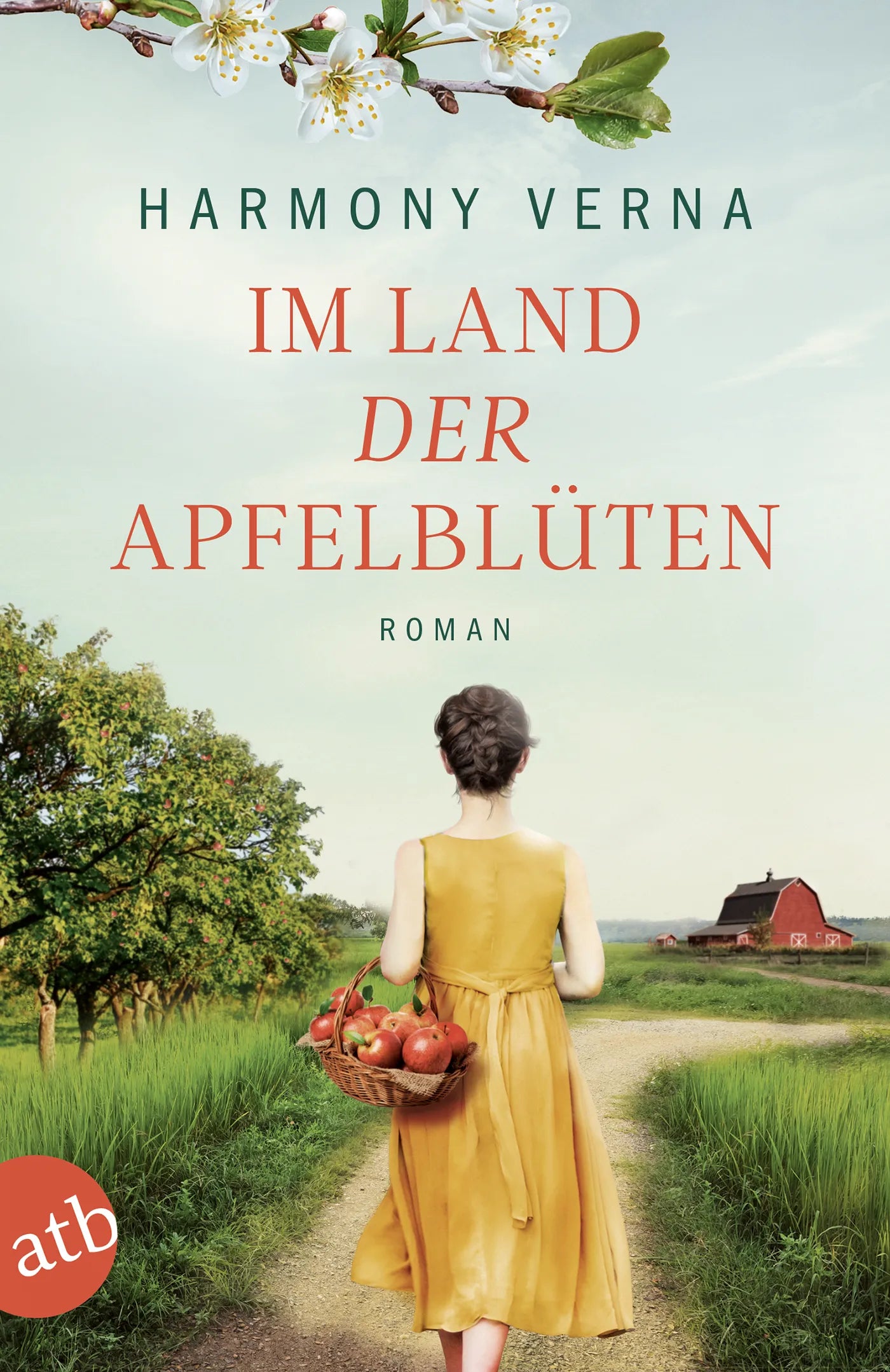 Buchcover von 'Im Land der Apfelblüten' - Taschenbuch von Harmony Verna
