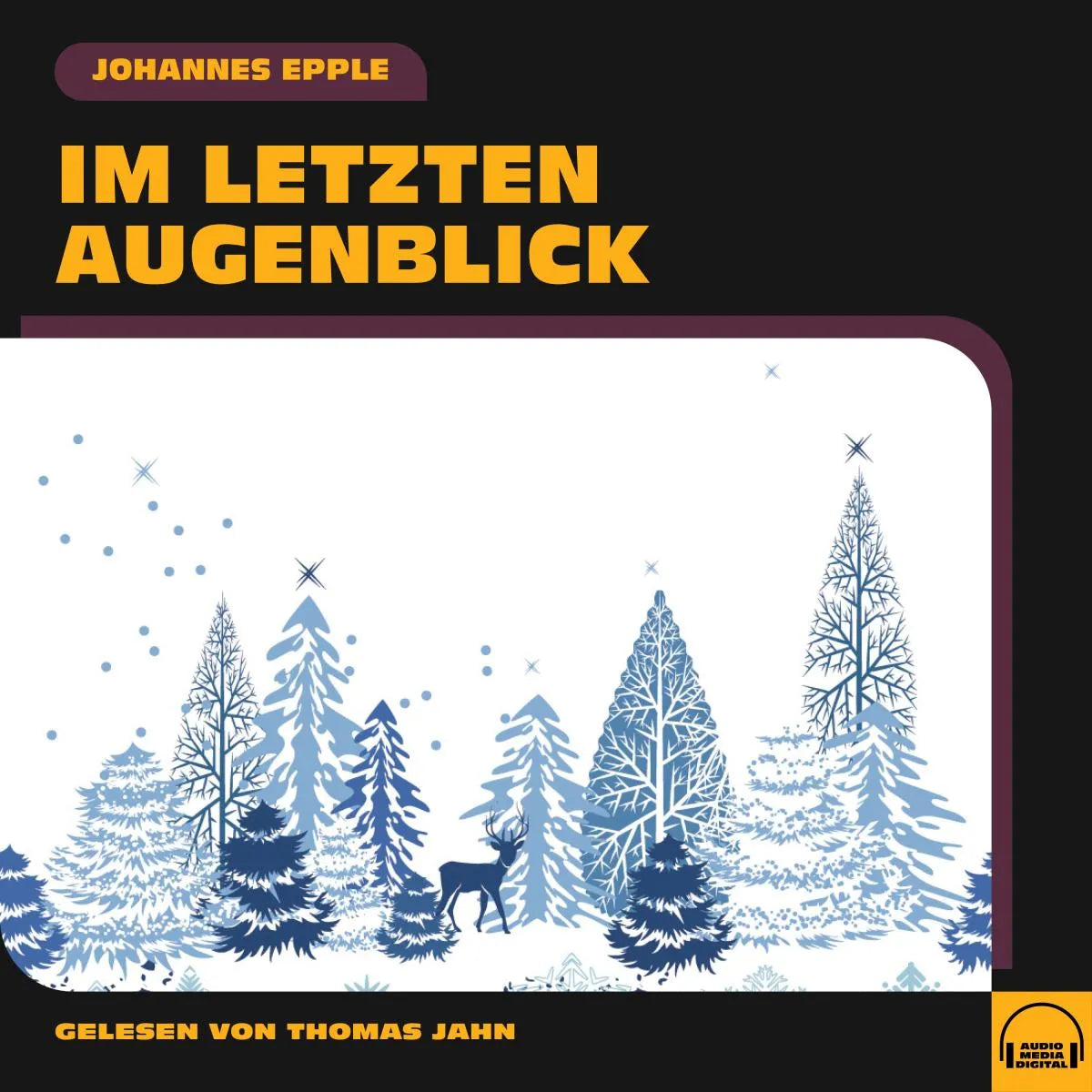 Cover: Im letzten Augenblick (Hörbuch Download) von Johannes Epple