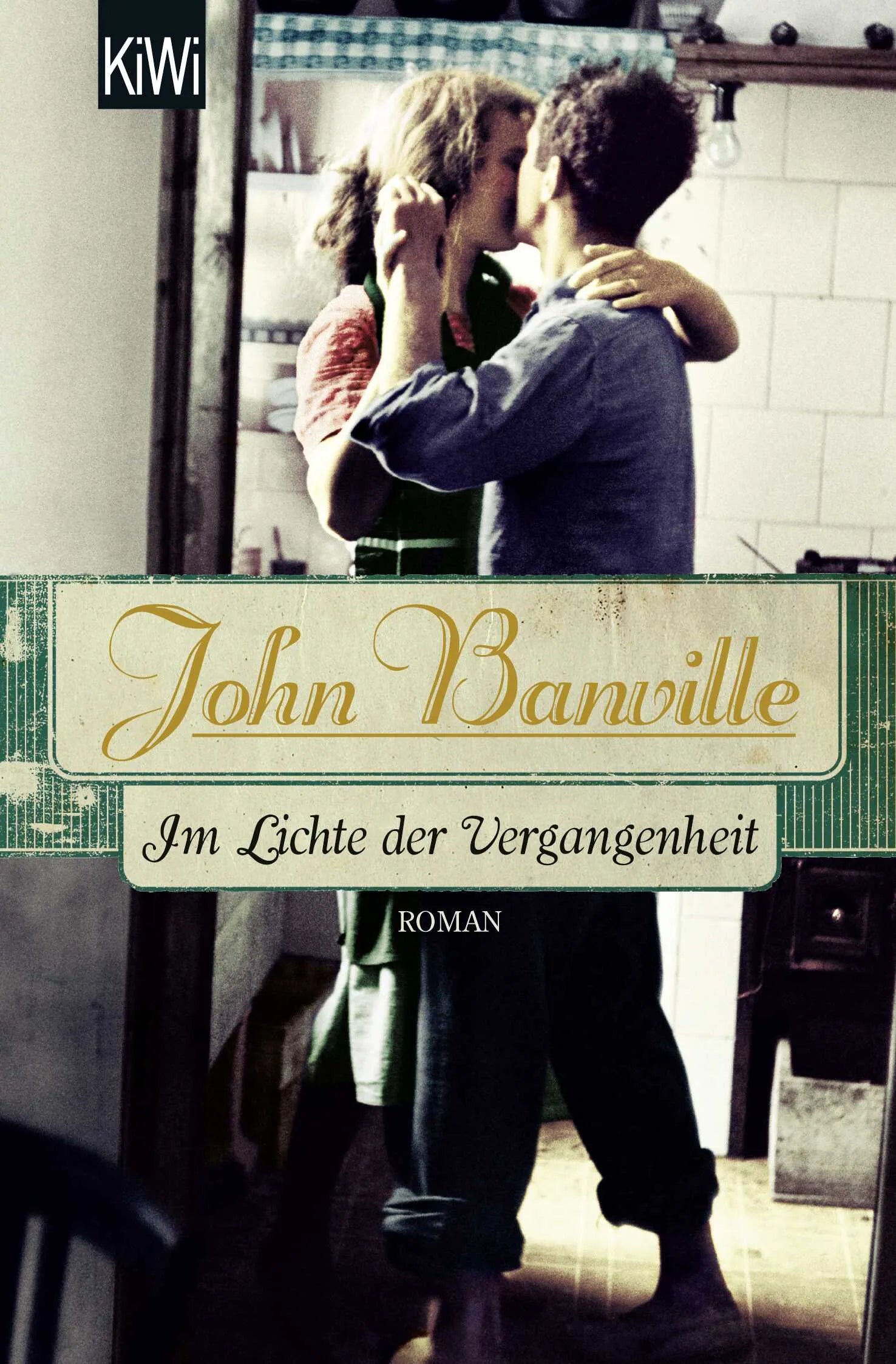 Buchcover von 'Im Lichte der Vergangenheit' - Taschenbuch von John Banville