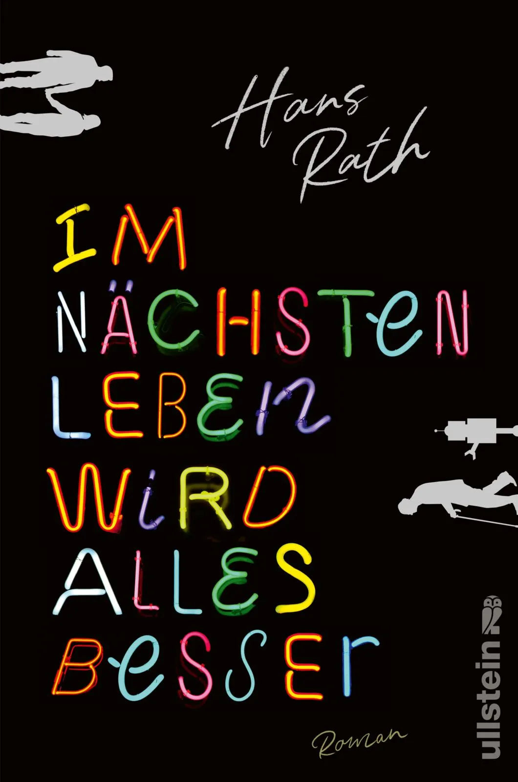 Buchcover von 'Im nächsten Leben wird alles besser' - Paperback von Hans Rath
