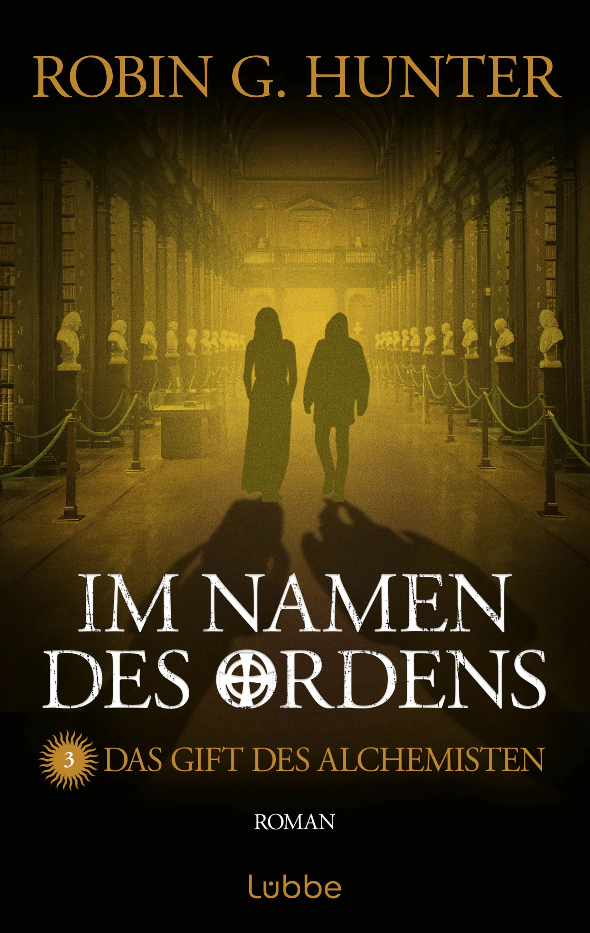 Buchcover von 'Im Namen des Ordens 3' - Paperback von Robin G. Hunter