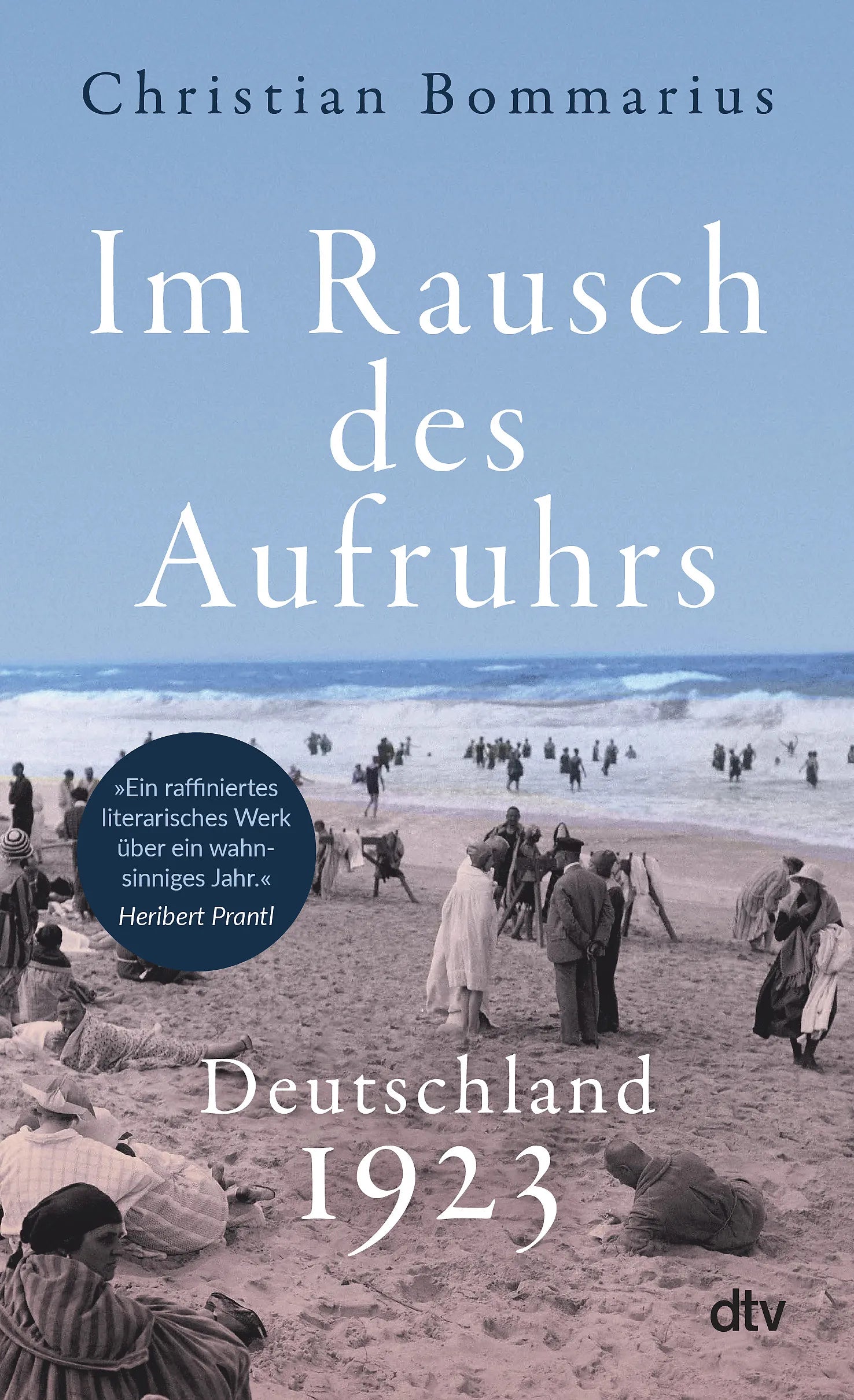 Buchcover von 'Im Rausch des Aufruhrs' - Taschenbuch von Christian Bommarius