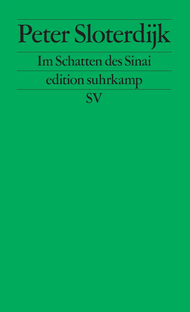 Buchcover von 'Im Schatten des Sinai' - Taschenbuch von Peter Sloterdijk