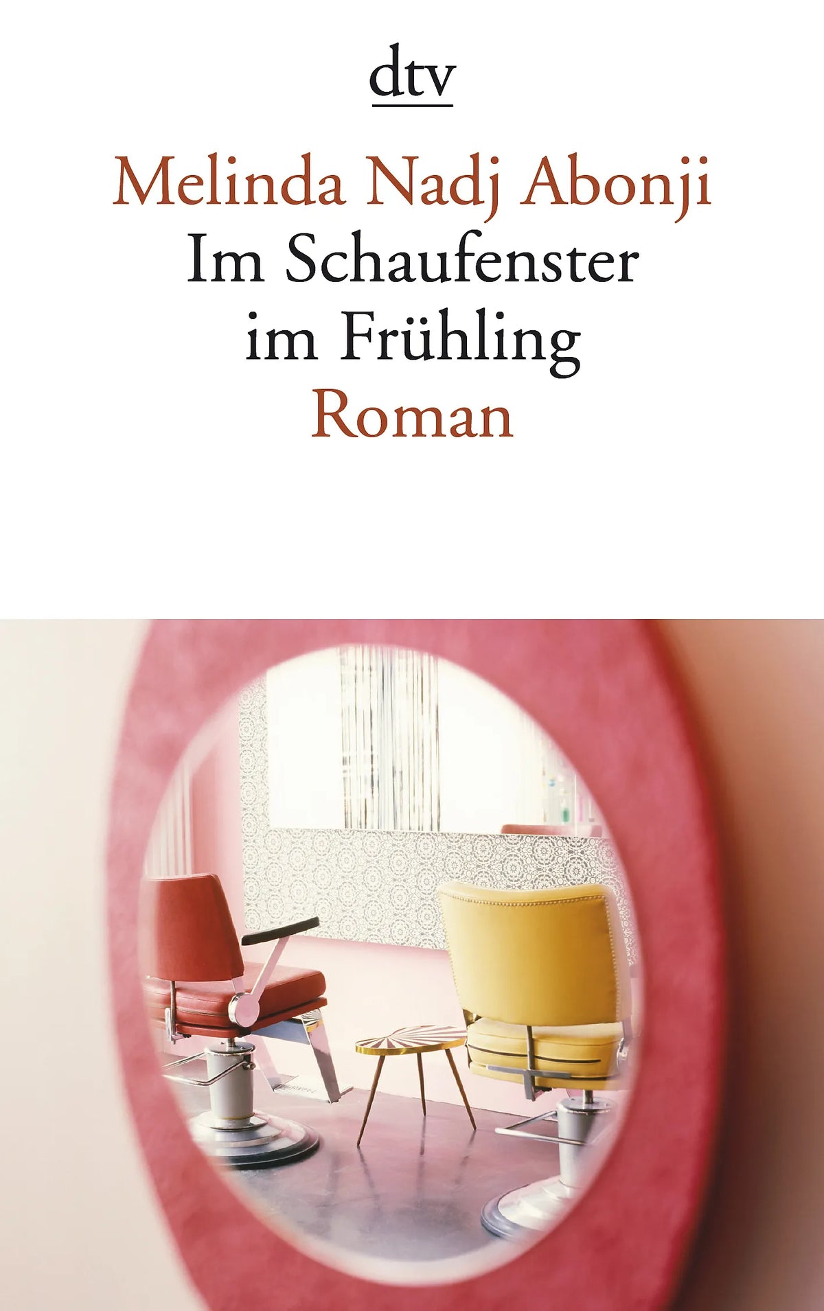 Buchcover von 'Im Schaufenster im Frühling' - Taschenbuch von Melinda Nadj Abonji