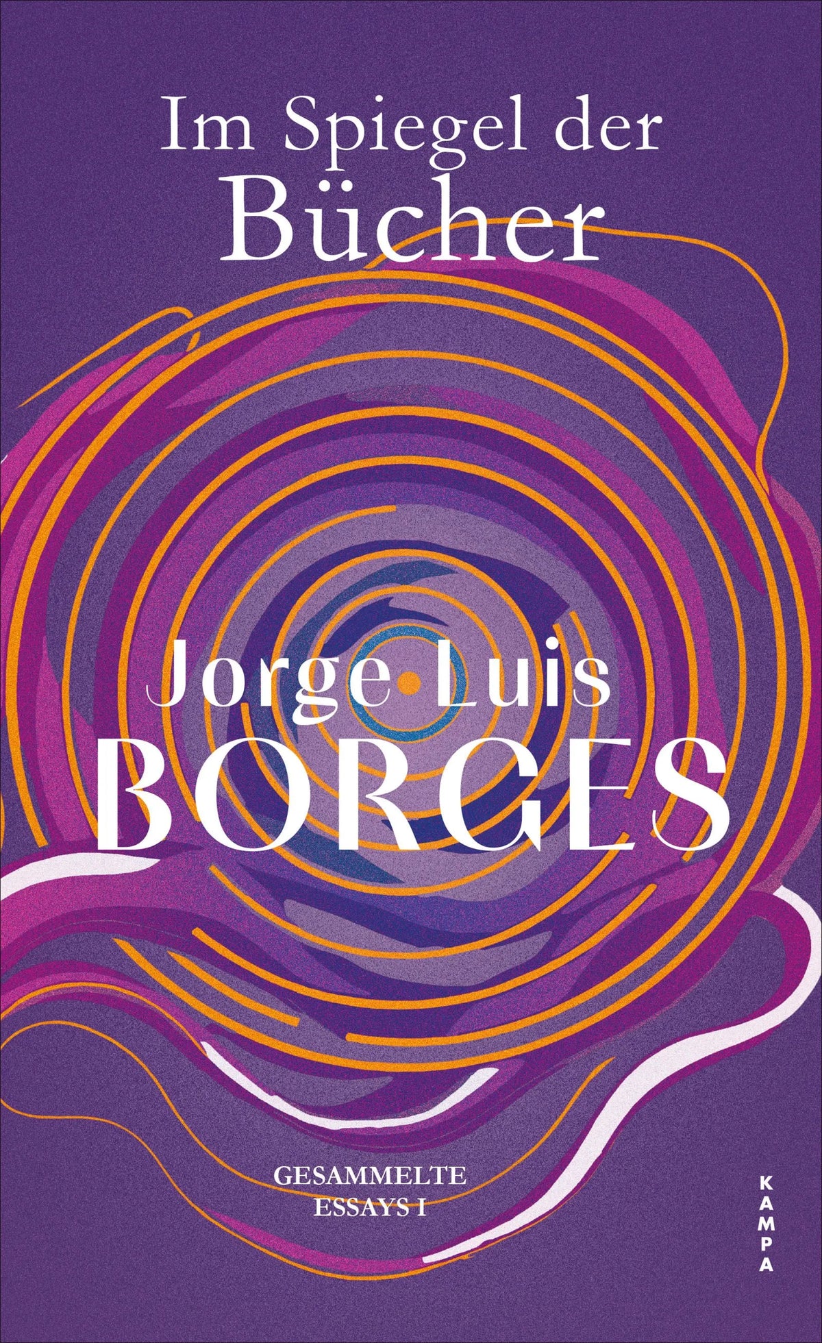 Cover: Im Spiegel der Bücher (Hardcover) von Jorge Luis Borges