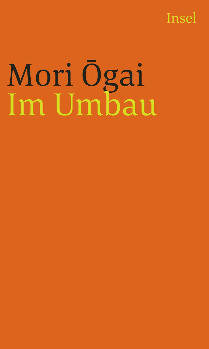 Buchcover von 'Im Umbau' - Taschenbuch von Ōgai Mori