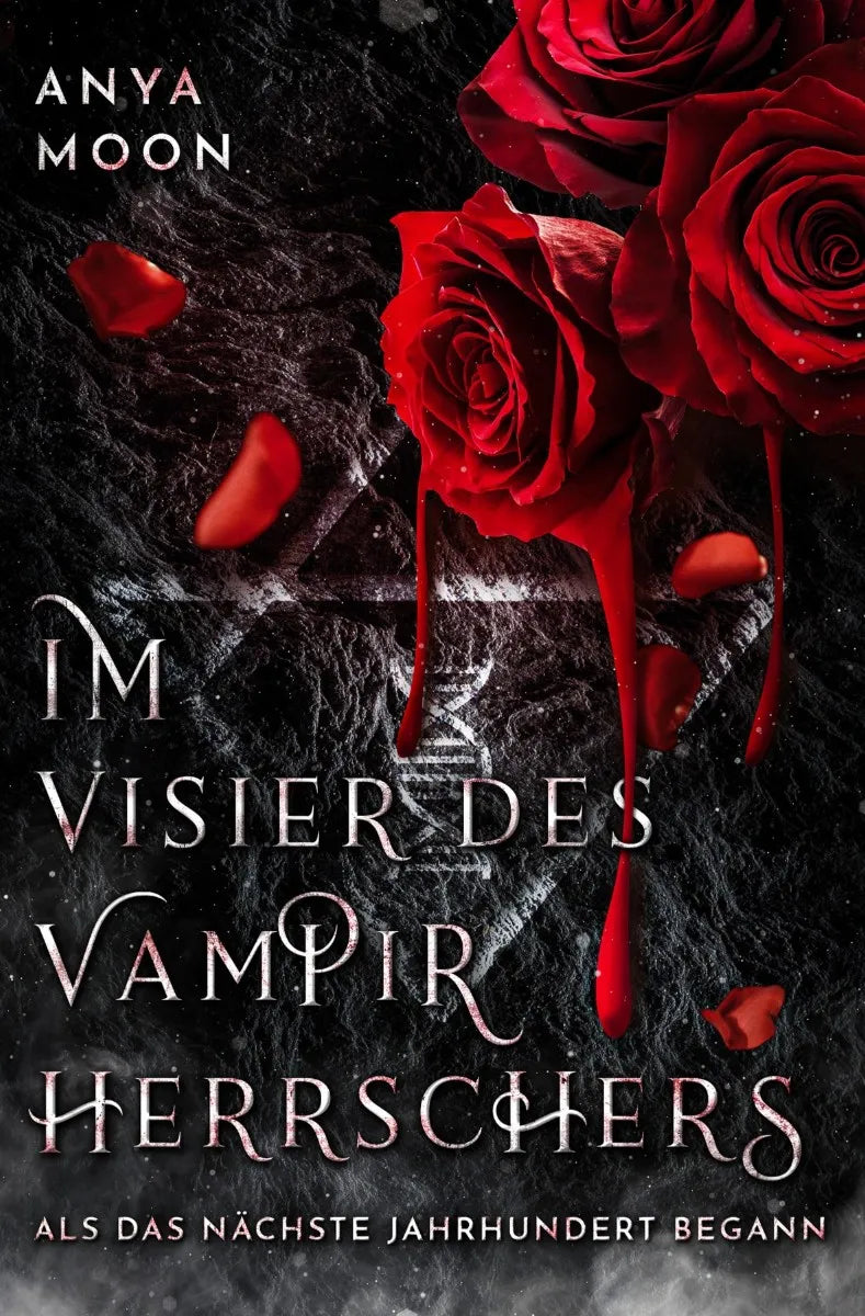 Cover: Im Visier des Vampirherrschers, Band 1 (E-Book) von Anya Moon