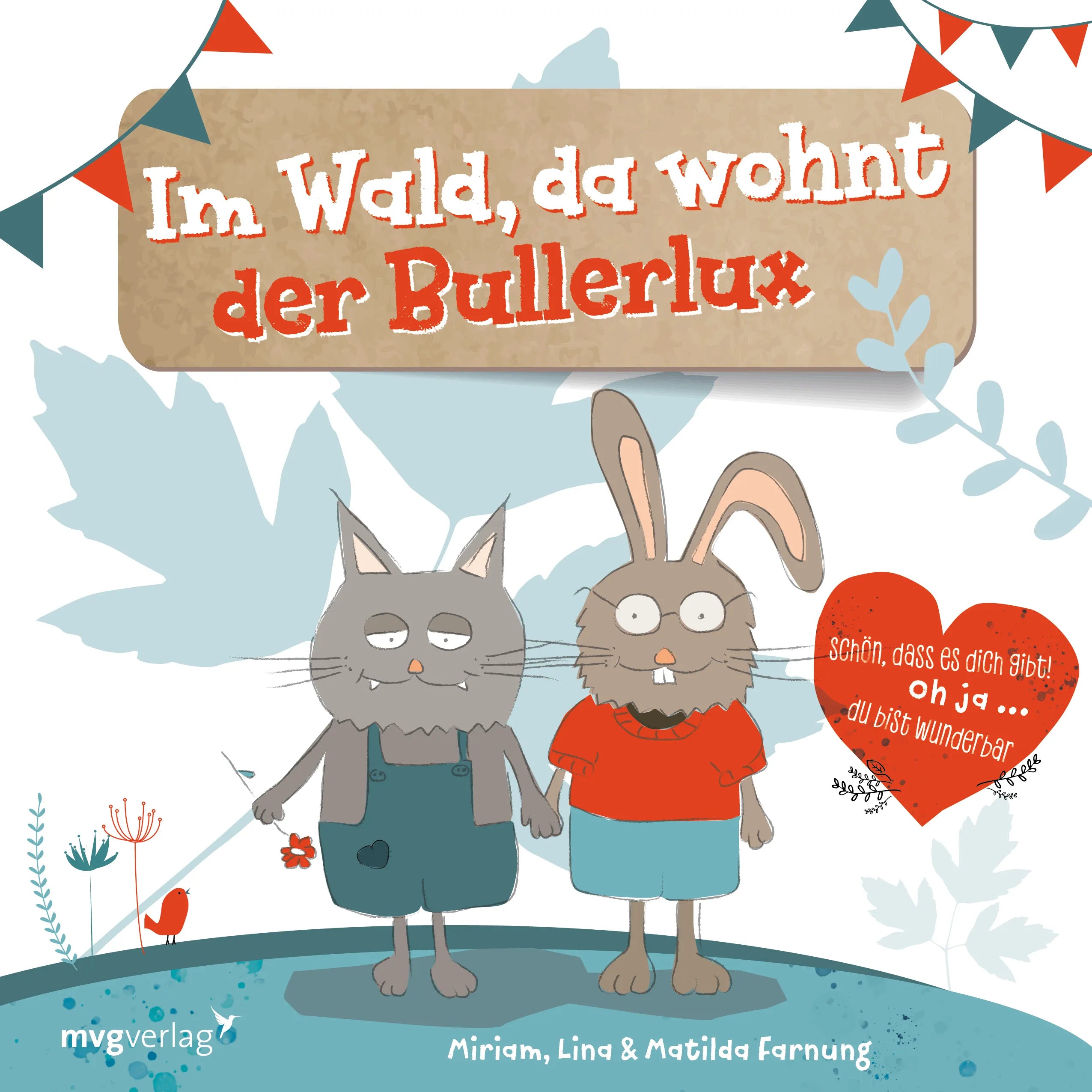 Buchcover von 'Im Wald, da wohnt der Bullerlux' - Gebundene Ausgabe von Miriam Farnung