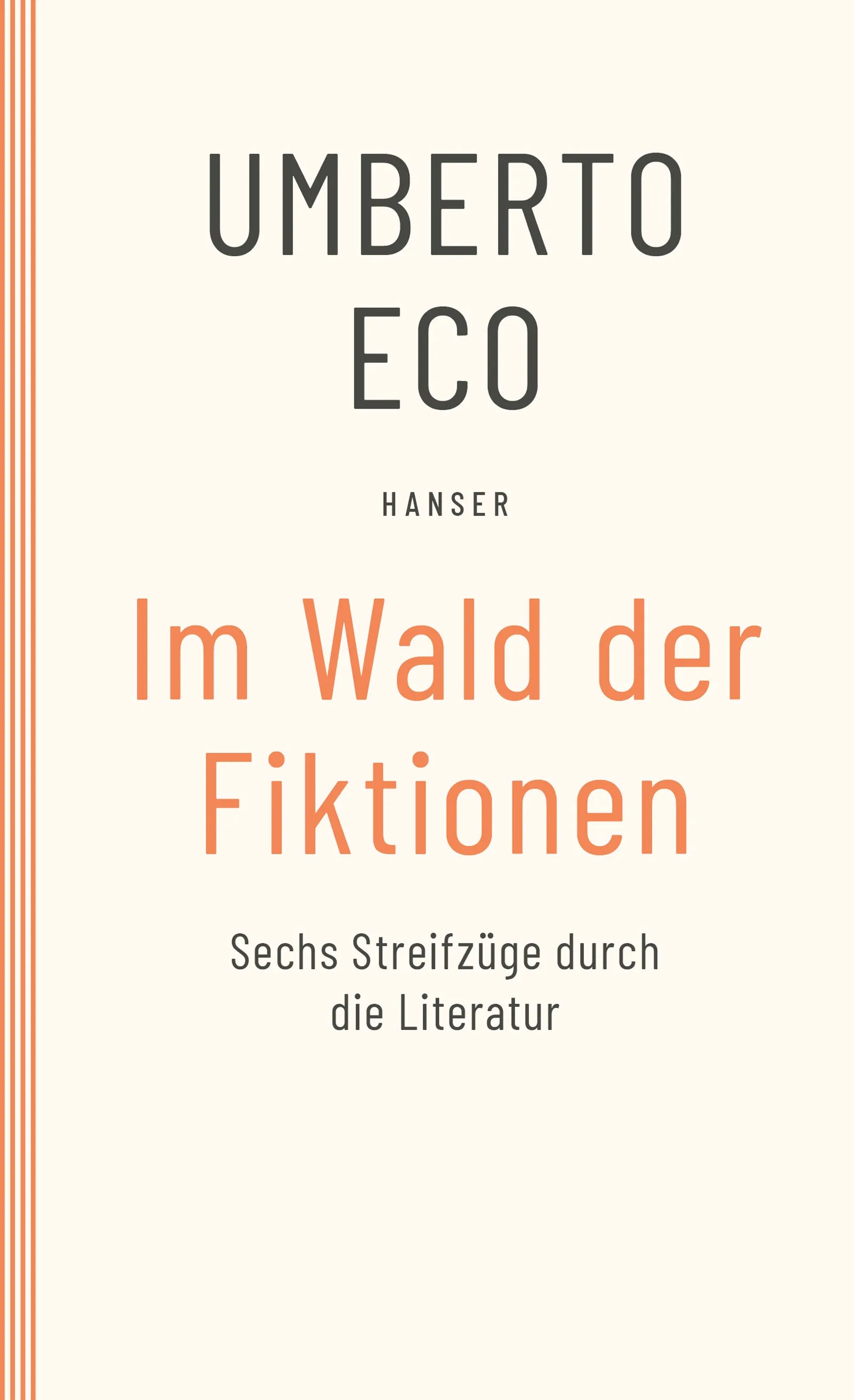 Buchcover von 'Im Wald der Fiktionen' - Taschenbuch von Umberto Eco
