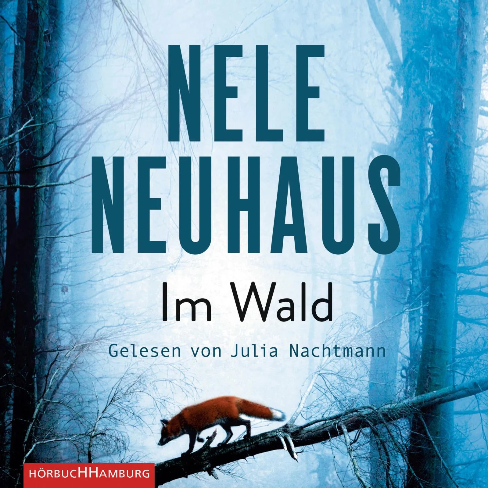 Buchcover von 'Im Wald' - Hörbuch (CD) von Nele Neuhaus