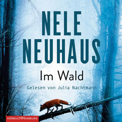 Buchcover von 'Im Wald' - Hörbuch (CD) von Nele Neuhaus