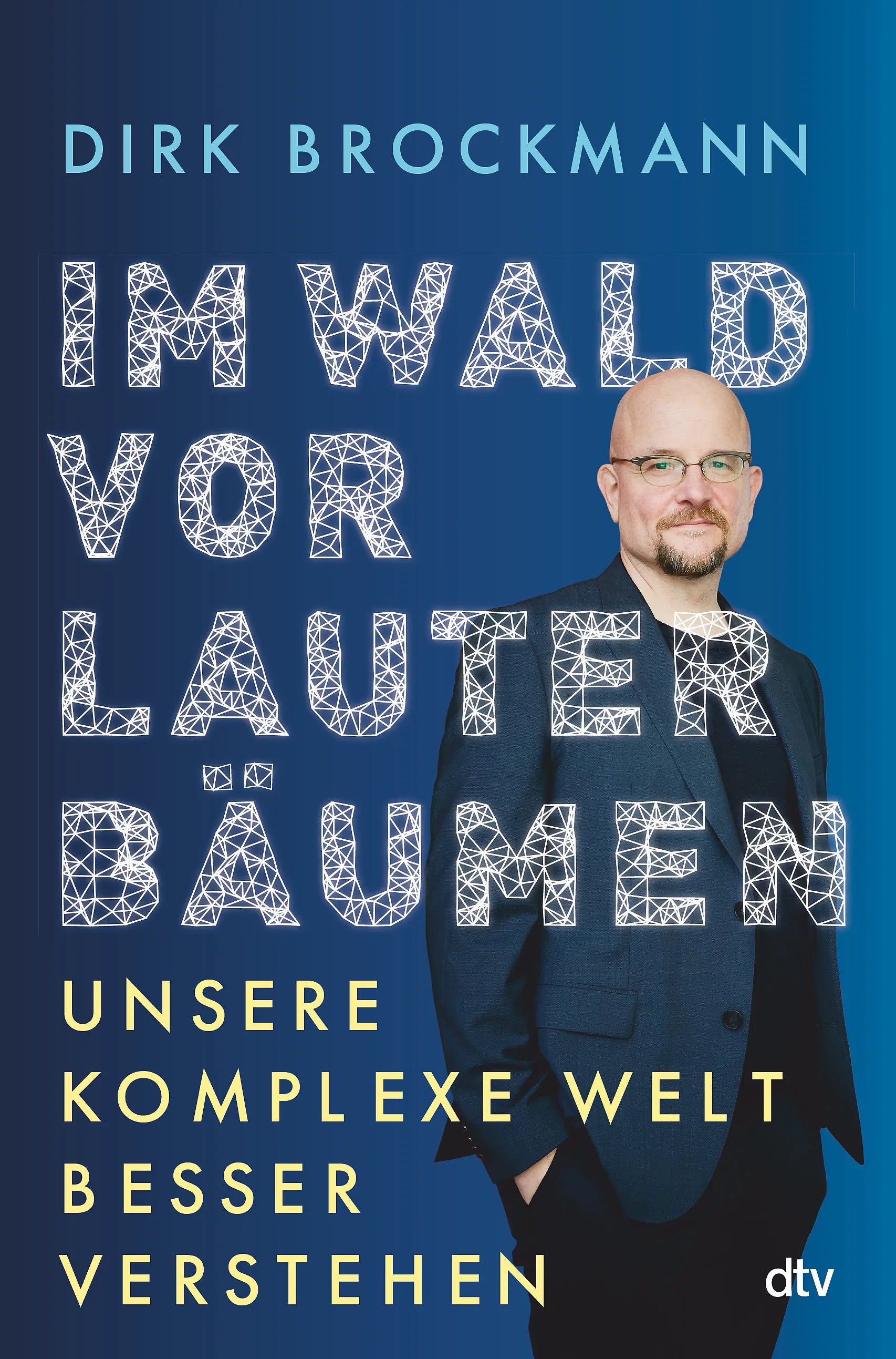 Buchcover von 'Im Wald vor lauter Bäumen' - Taschenbuch von Dirk Brockmann
