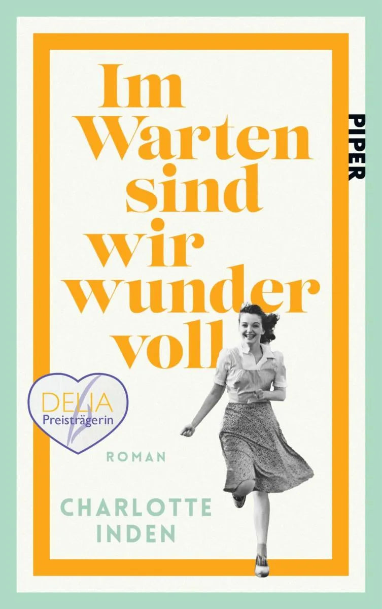 Cover: Im Warten sind wir wundervoll (E-Book) von Charlotte Inden