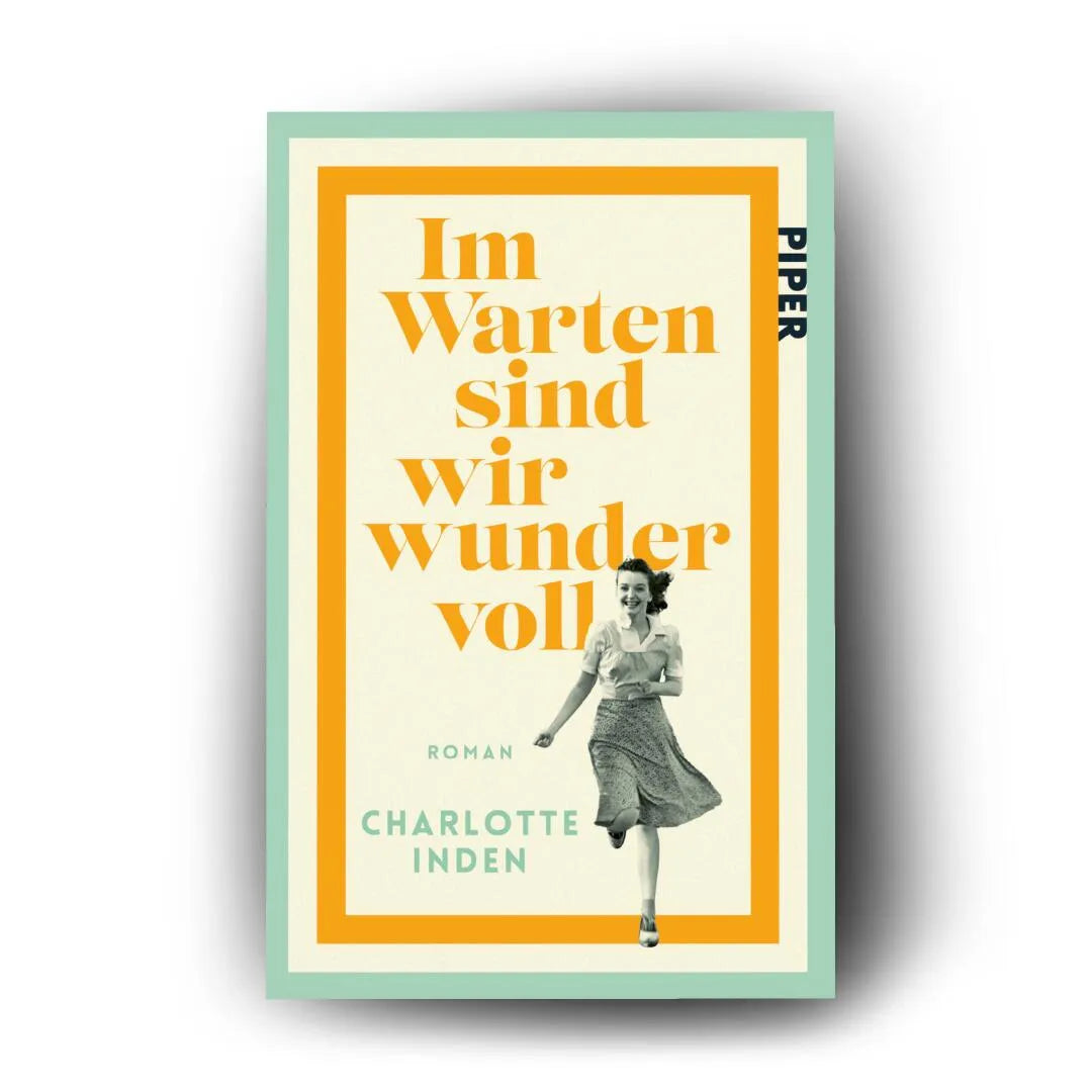 Detailansicht: Im Warten sind wir wundervoll (Taschenbuch)