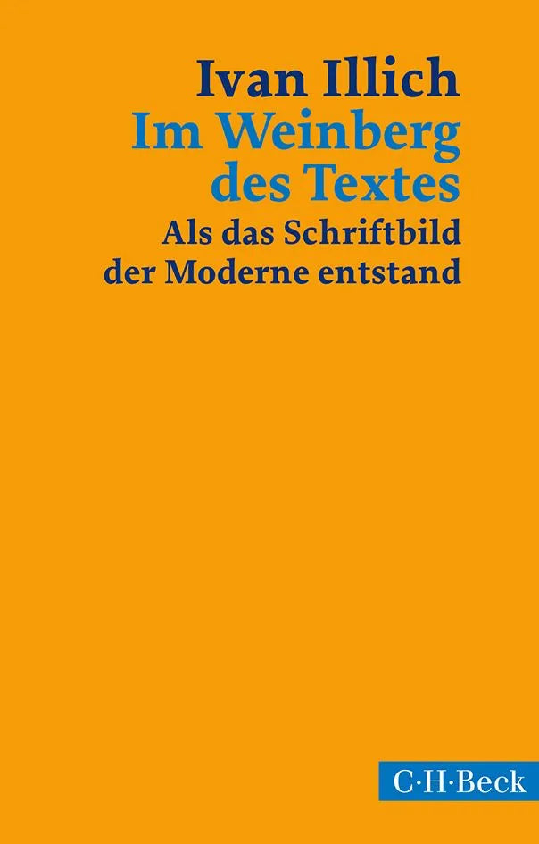 Buchcover von 'Im Weinberg des Textes' - Taschenbuch von Ivan Illich