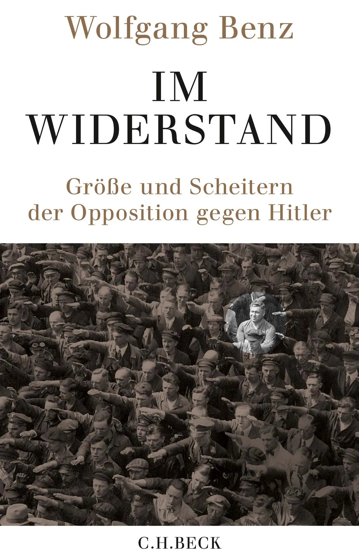Buchcover von 'Im Widerstand' - Gebundene Ausgabe von Wolfgang Benz