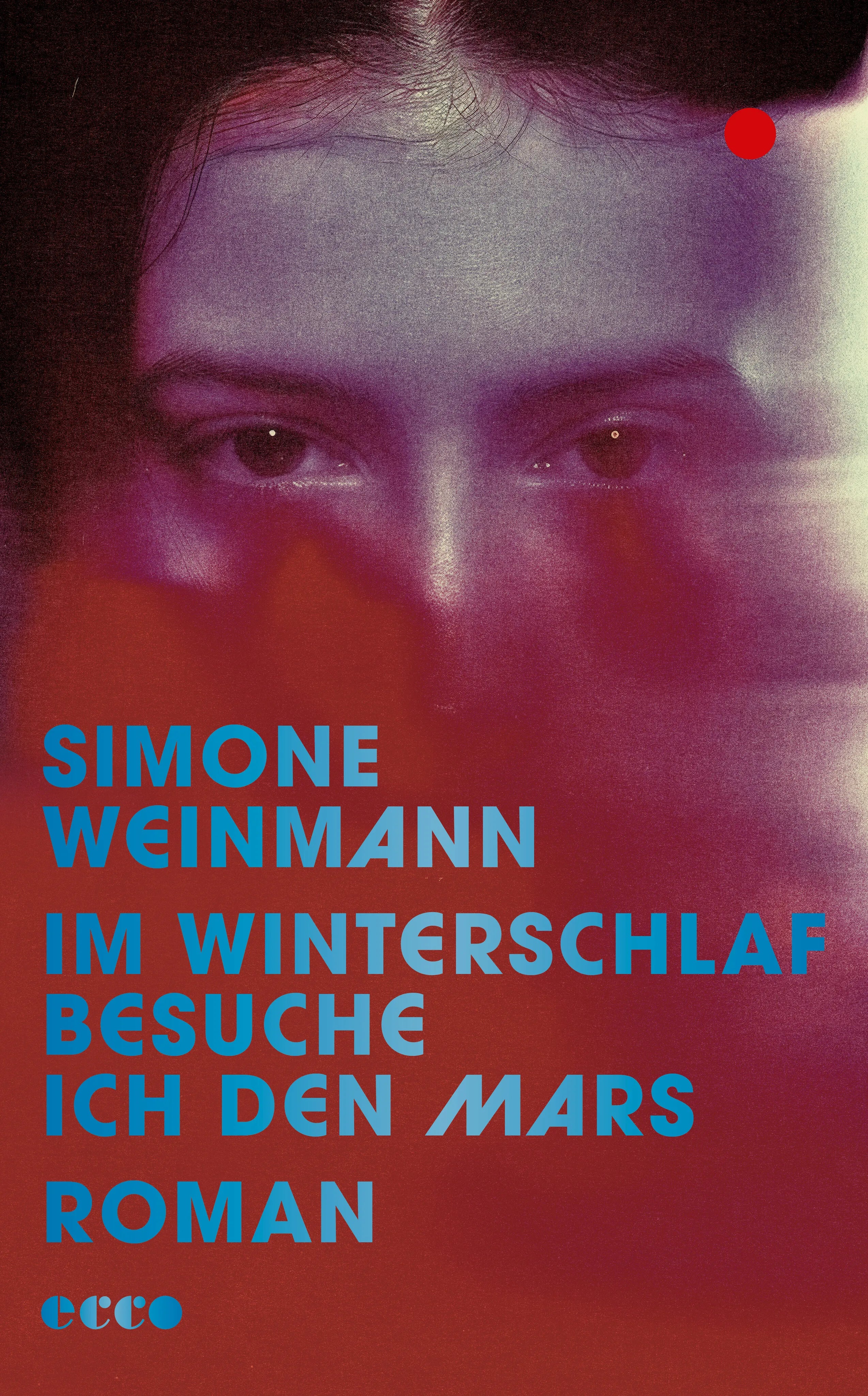 Buchcover von 'Im Winterschlaf besuche ich den Mars' - Gebundene Ausgabe von Simone Weinmann