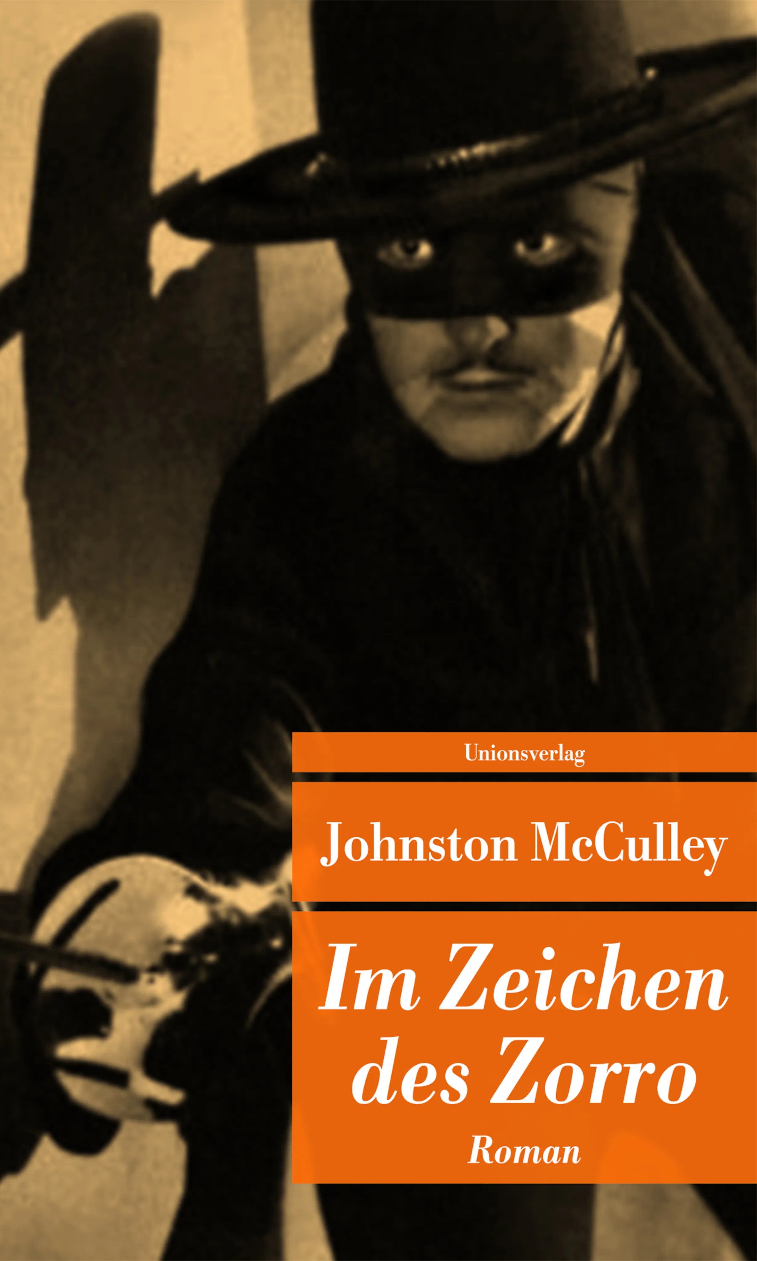 Buchcover von 'Im Zeichen des Zorro' - Taschenbuch von Johnston McCulley