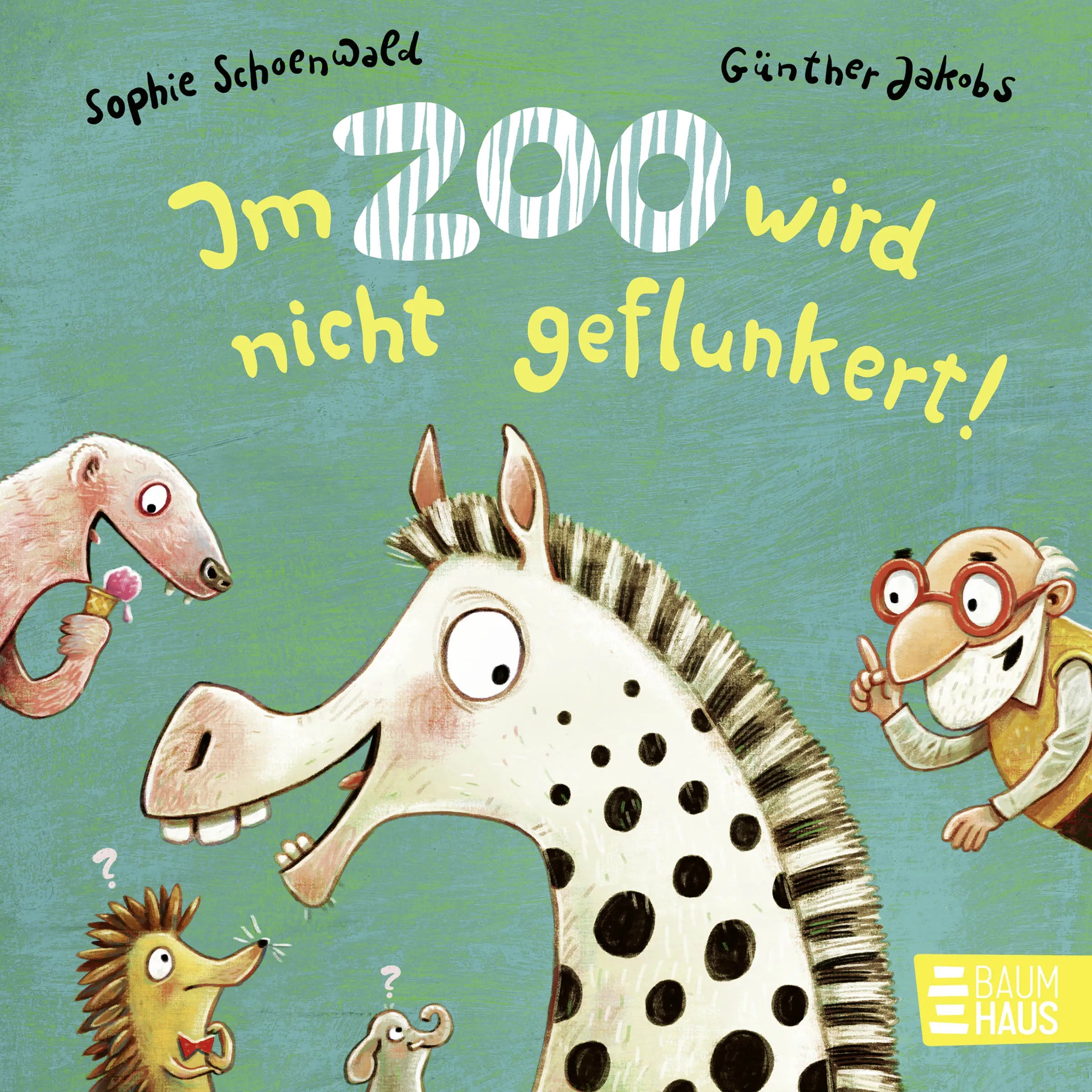 Buchcover von 'Im Zoo wird nicht geflunkert!' - Gebundene Ausgabe von Sophie Schoenwald